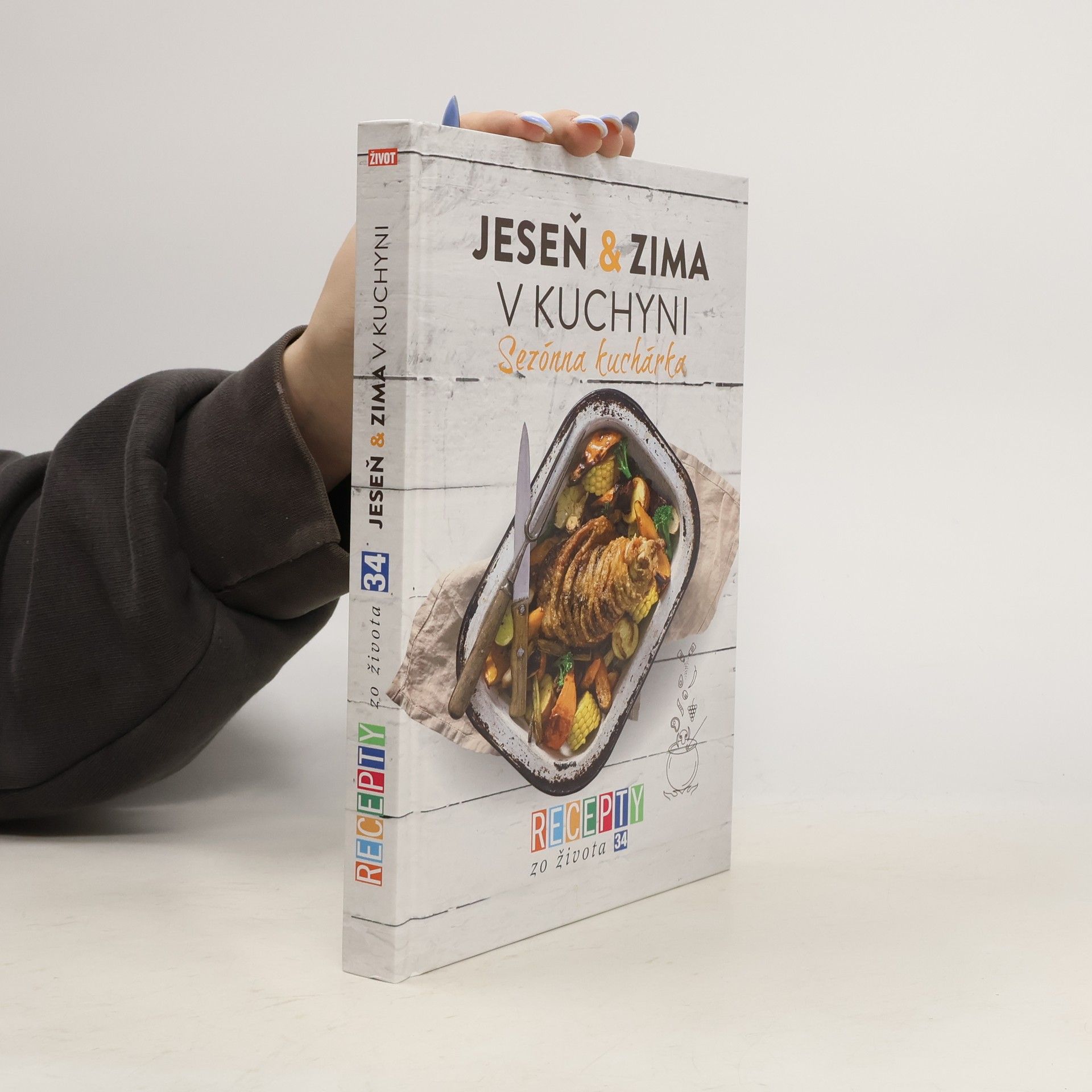 Autorenkollektiv Jeseň & zima v kuchyni : Sezónna kuchárka