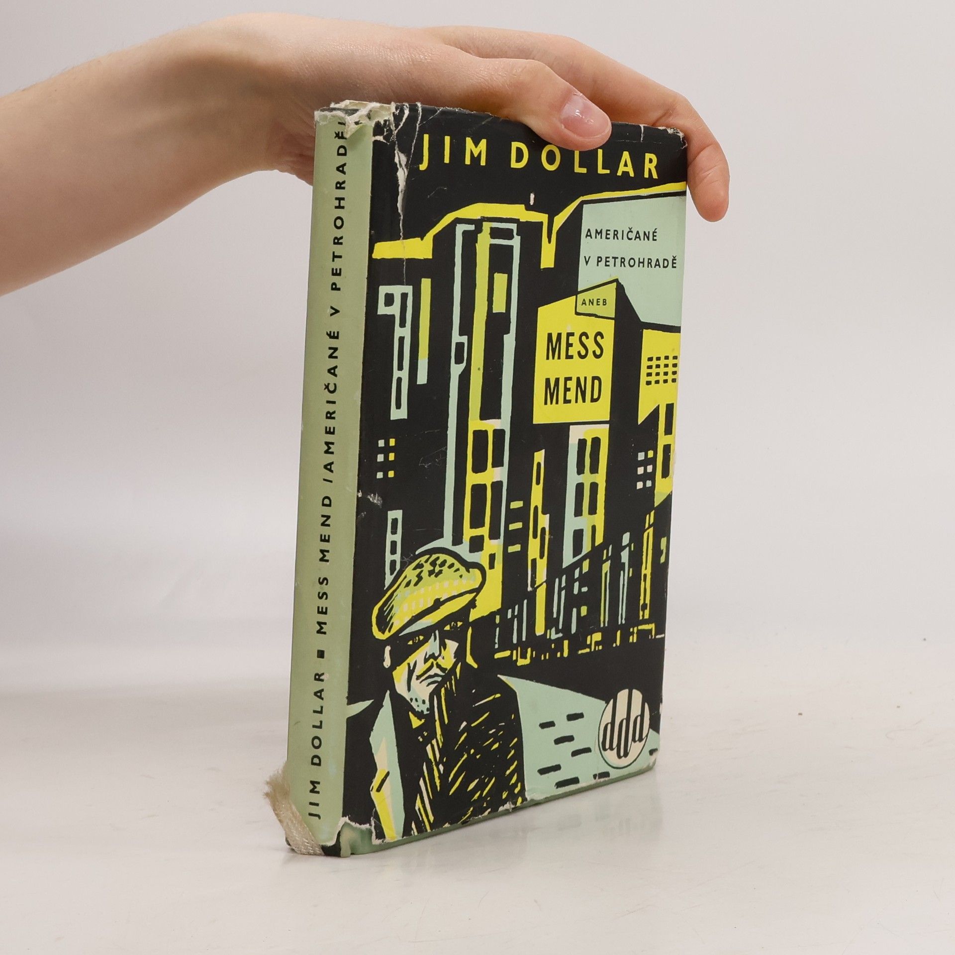 Marietta Sergejevna Šaginjan Mess Mend, aneb, Američané v Petrohradě