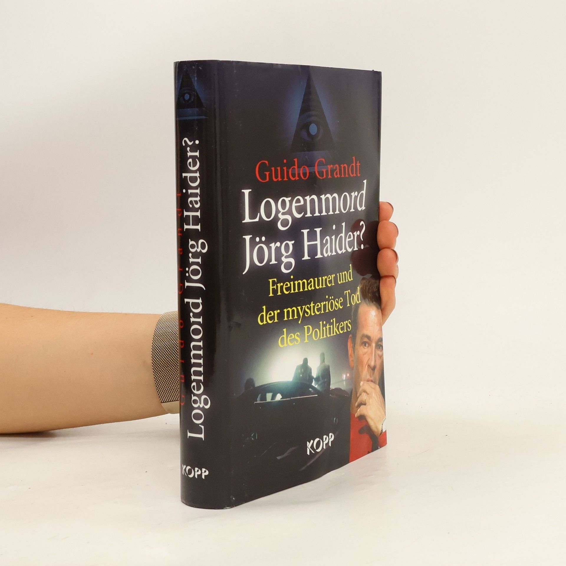 Guido Grandt Logenmord Jörg Haider?