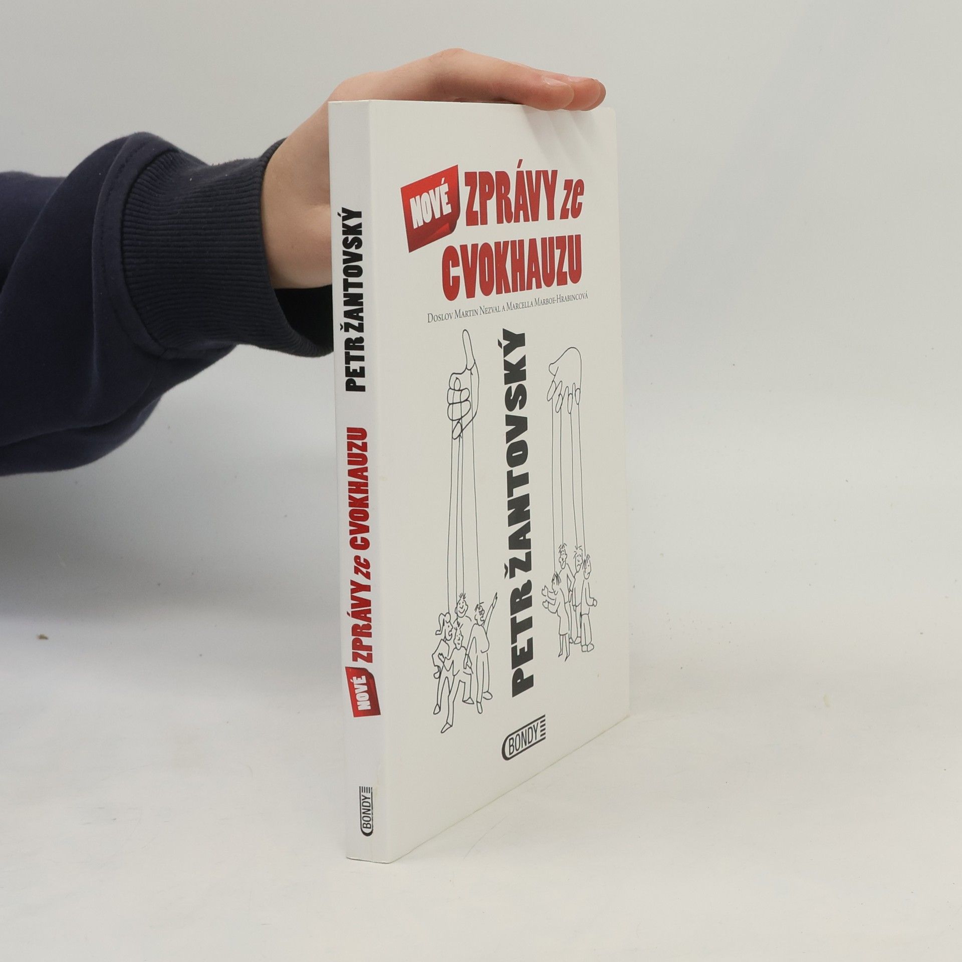 Petr Žantovský Nové zprávy ze cvokhauzu