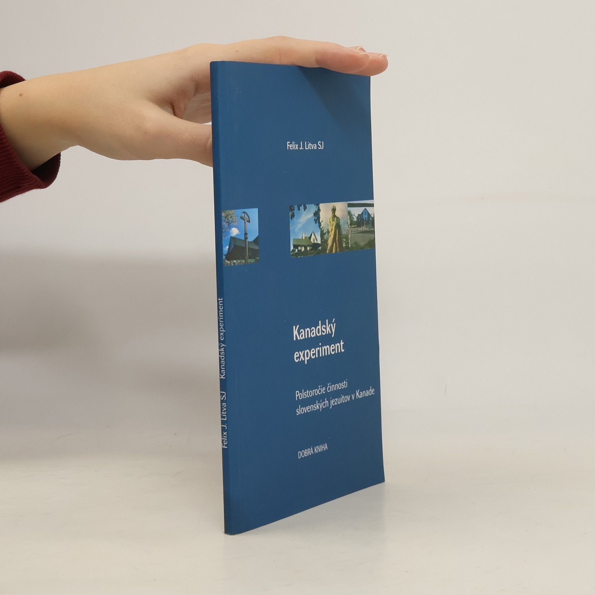 Félix J. Litva Kanadský experiment