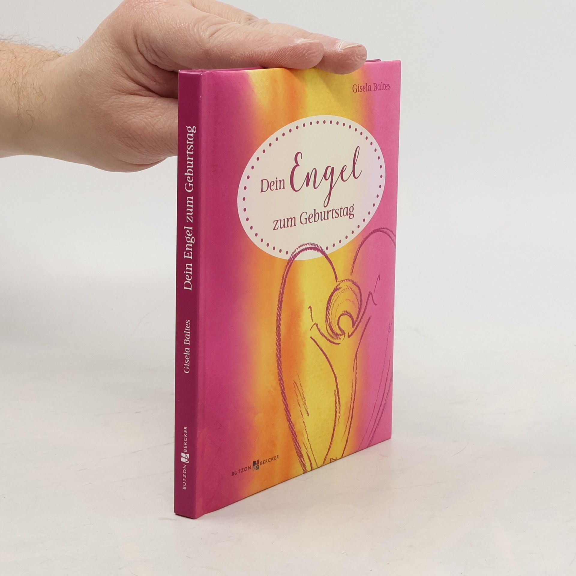 Gisela Baltes Dein Engel zum Geburtstag