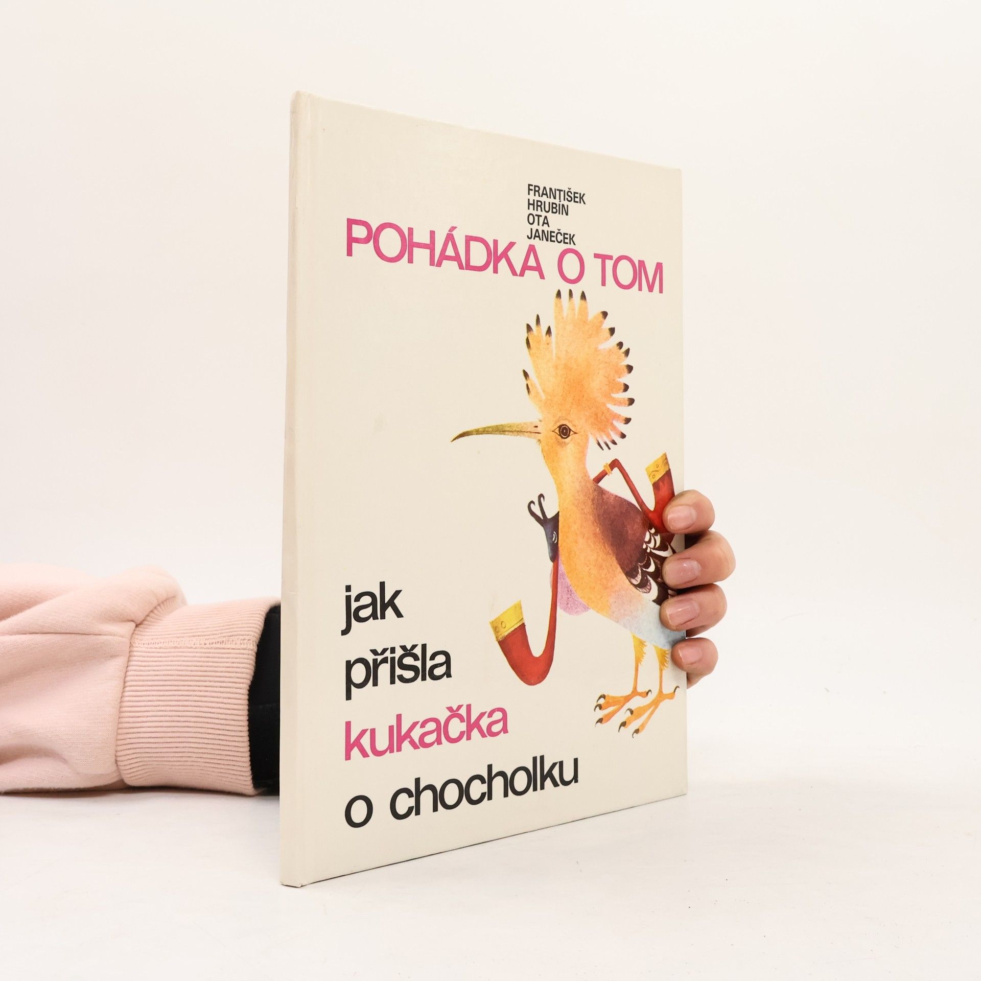 Ota Janeček Pohádka o tom, jak přišla kukačka o chocholku