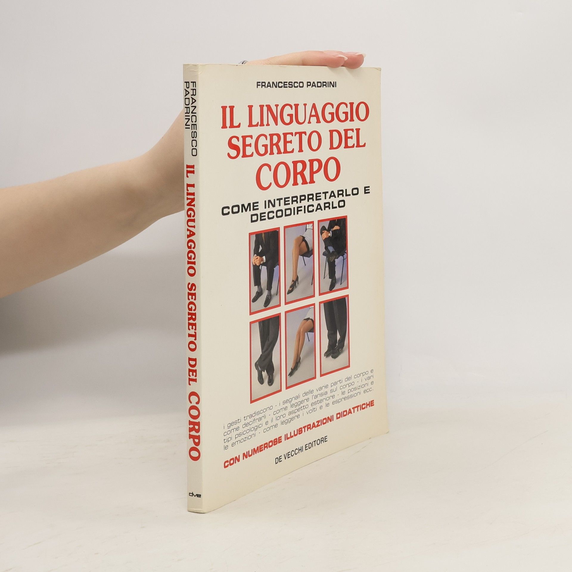 Francesco Padrini Il linguaggio segreto del corpo