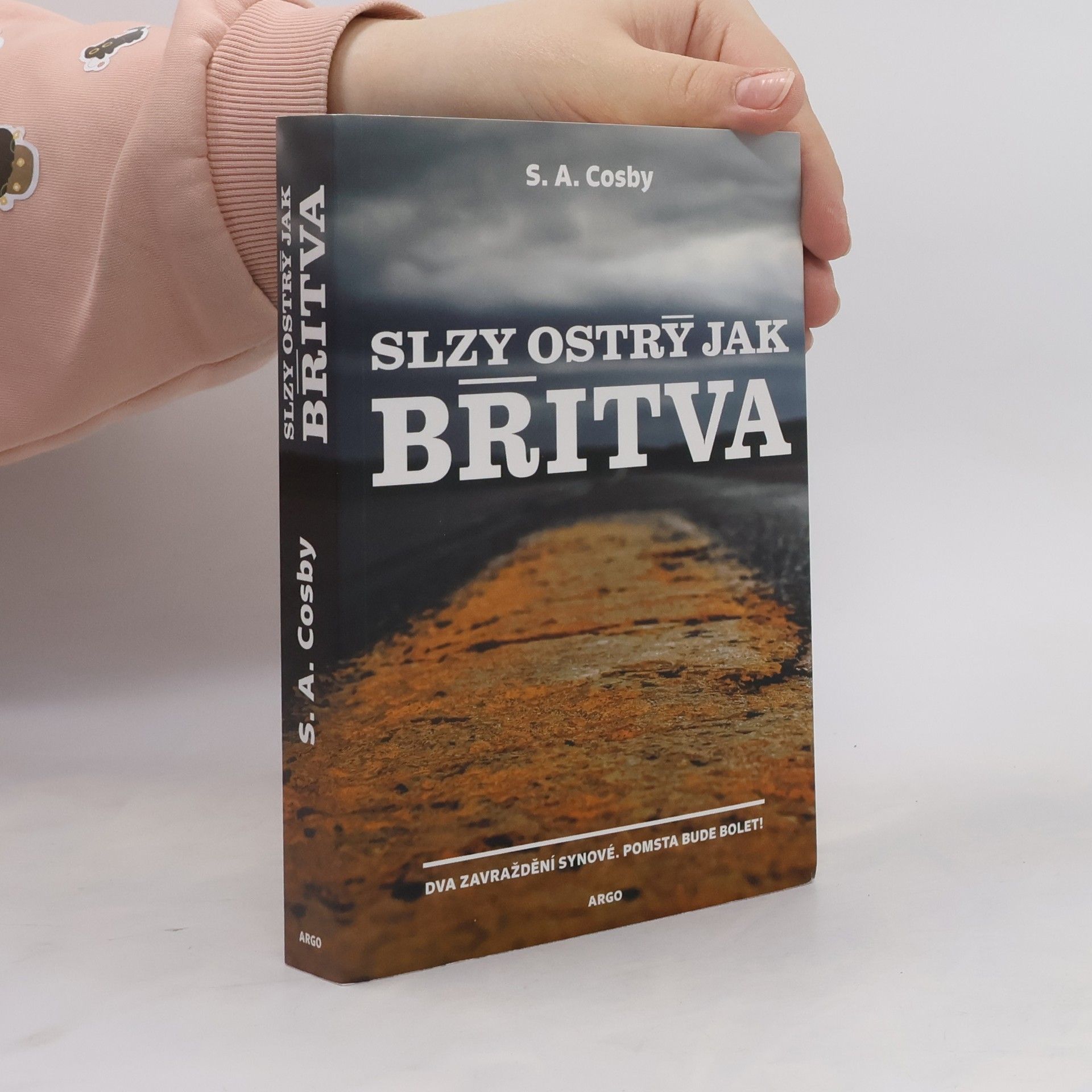 S. A. Cosby Slzy ostrý jak břitva