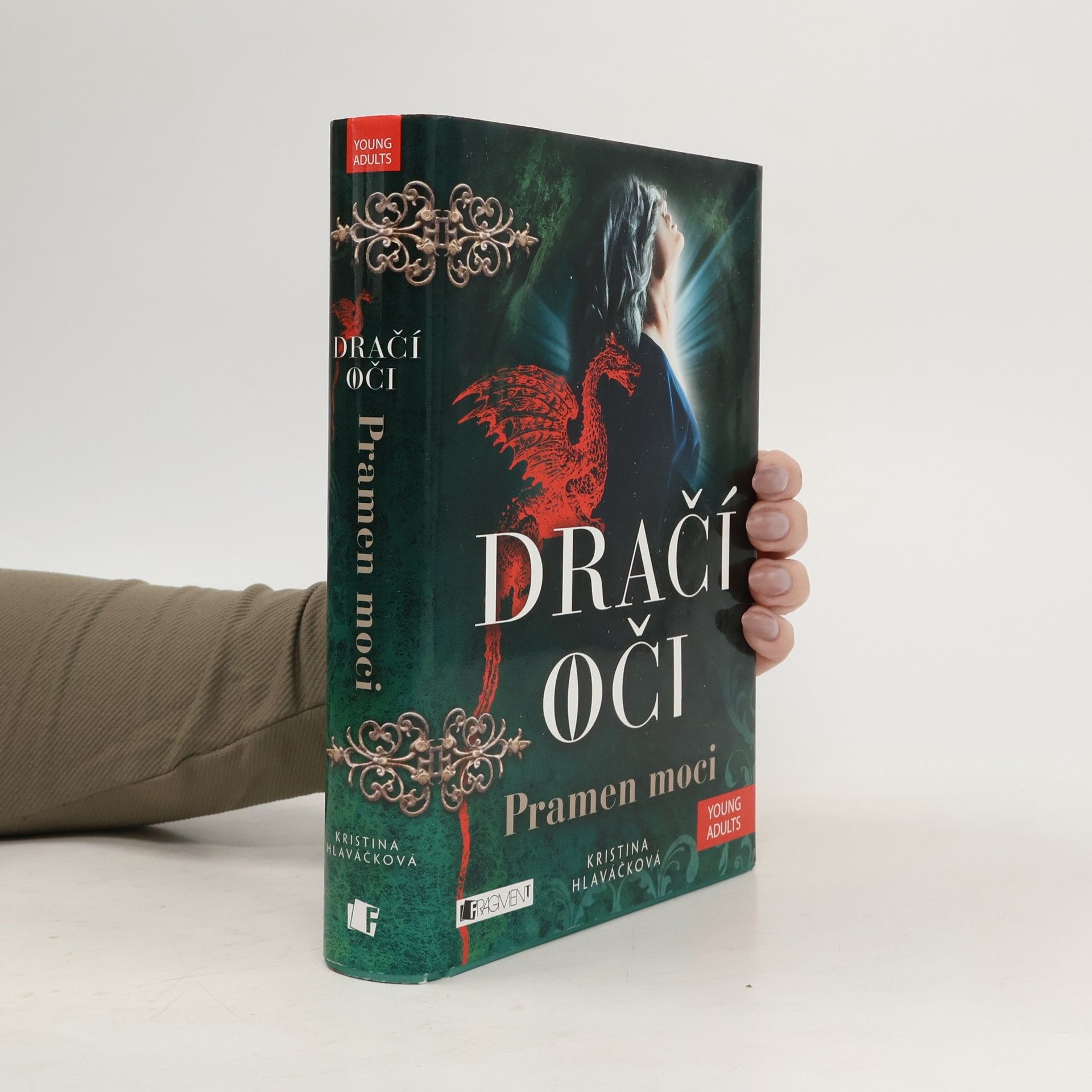 Kristina Hlaváčková Dračí oči. Pramen moci.
