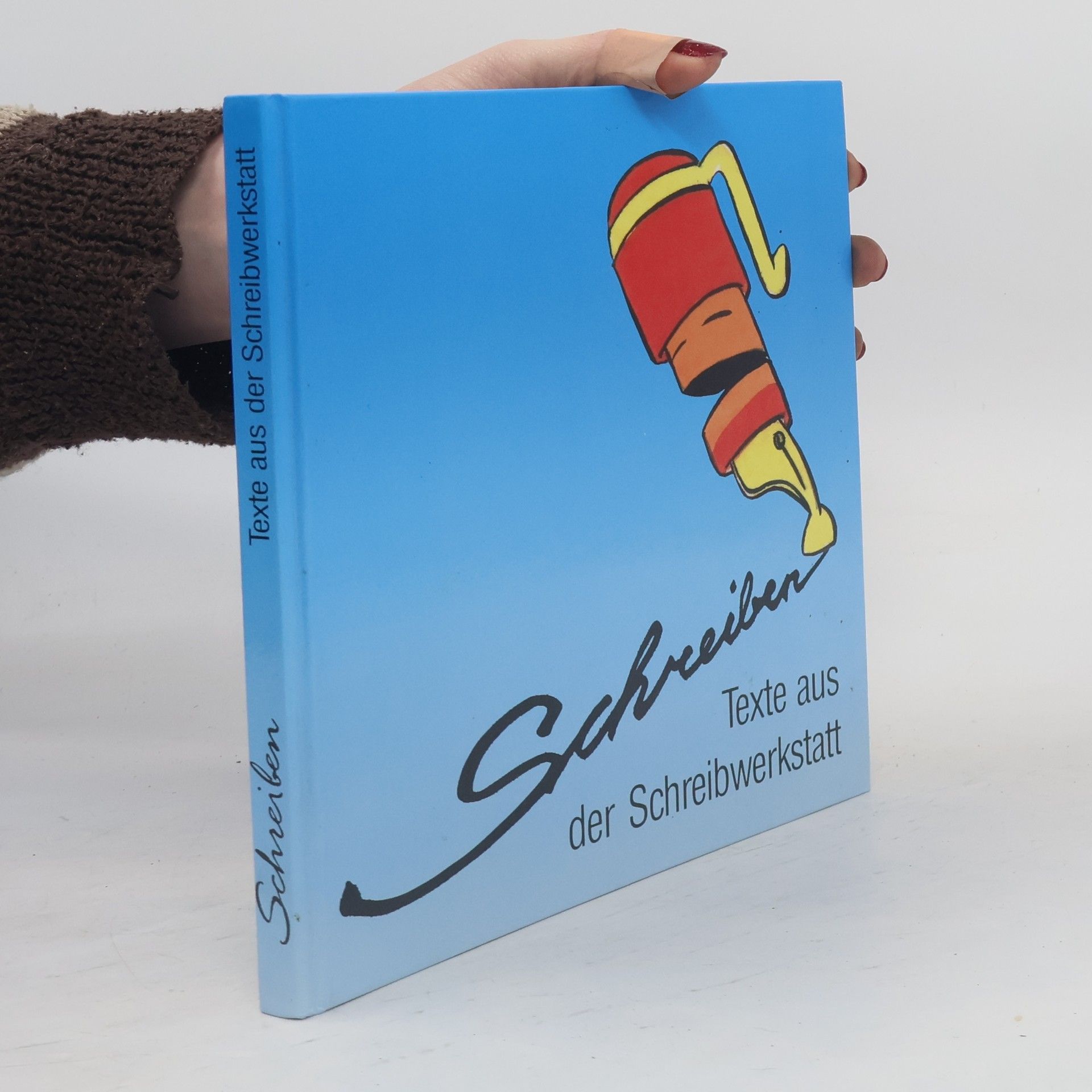 Autorenkollektiv Schreiben. Texte aus der Schreibwerkstatt