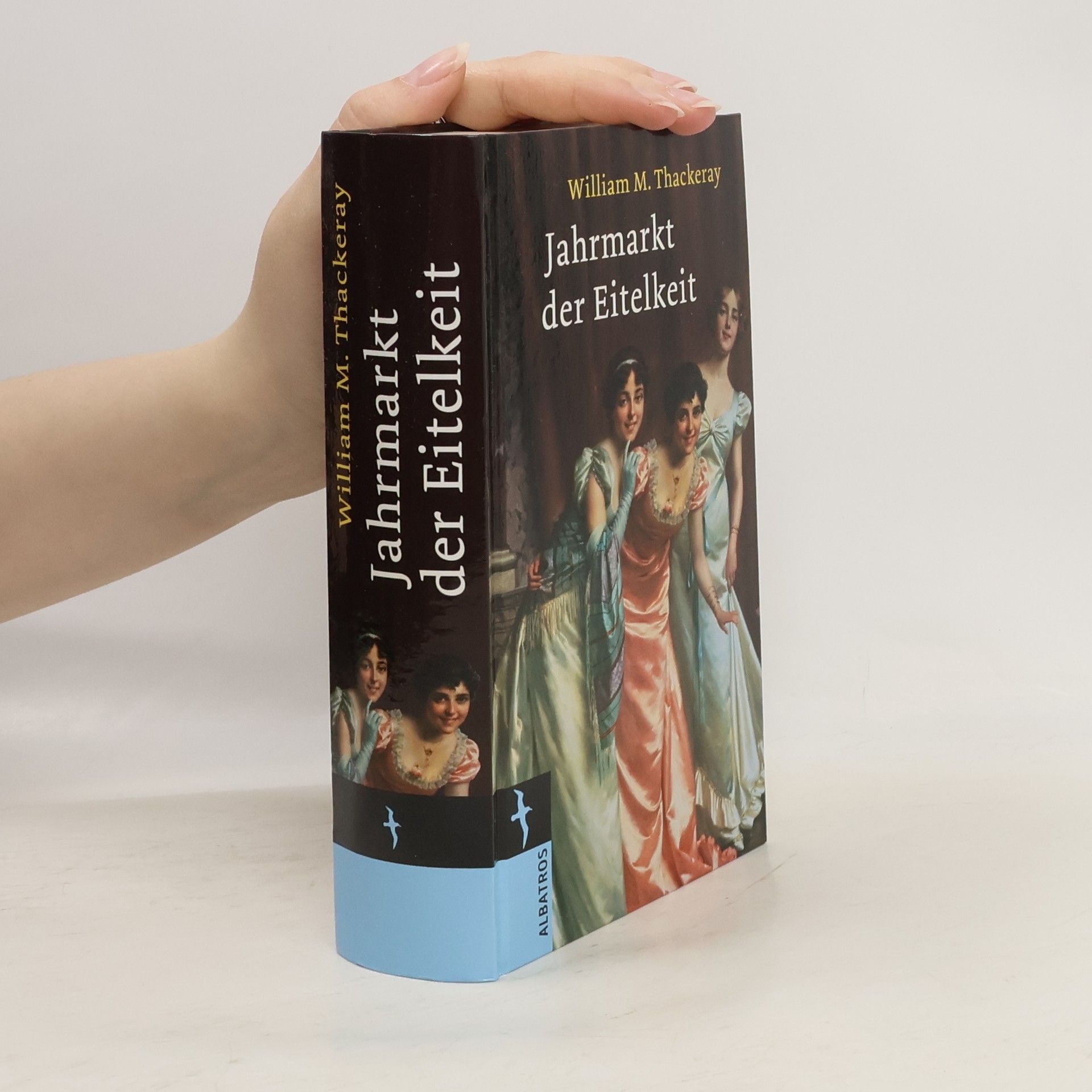 William Makepeace Thackeray Jahrmarkt der Eitelkeit