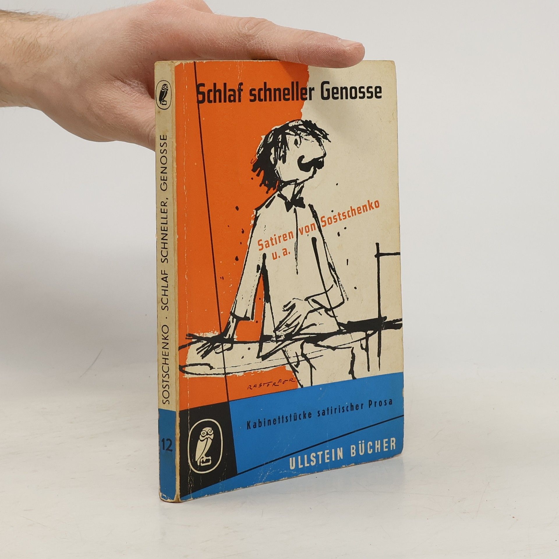Michail Sostschenko Schlaf schneller, Genosse!