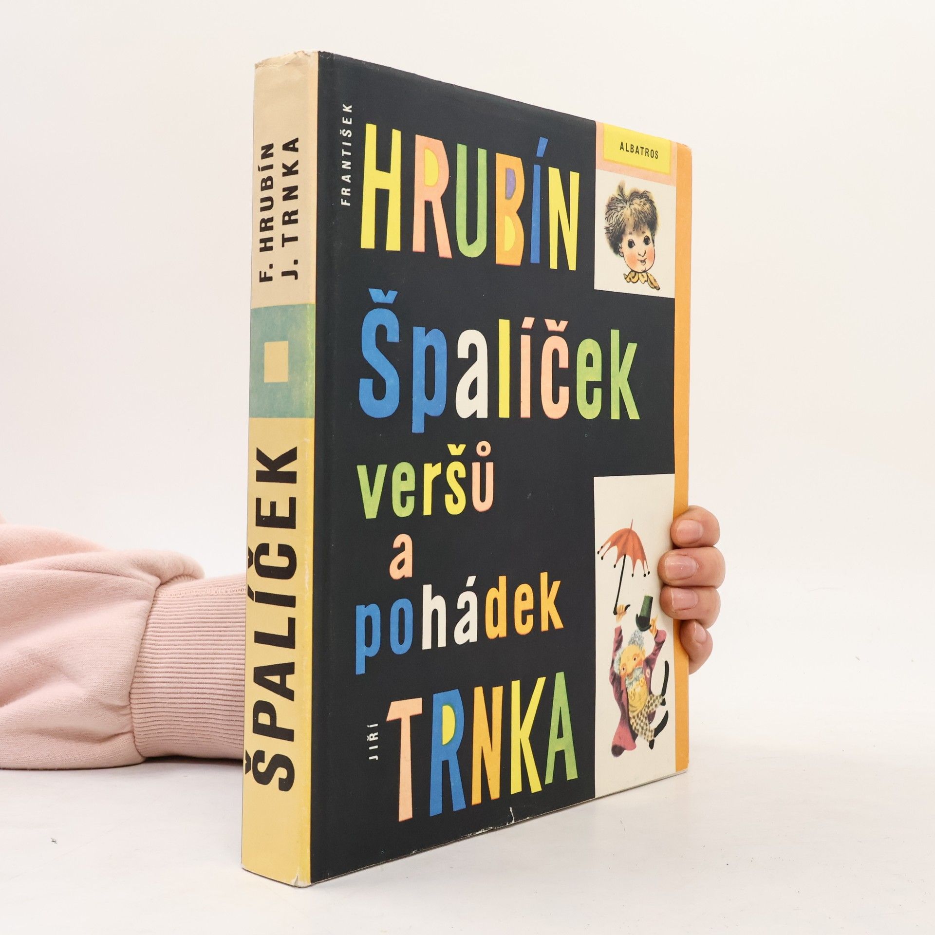 František Hrubín Špalíček veršů a pohádek