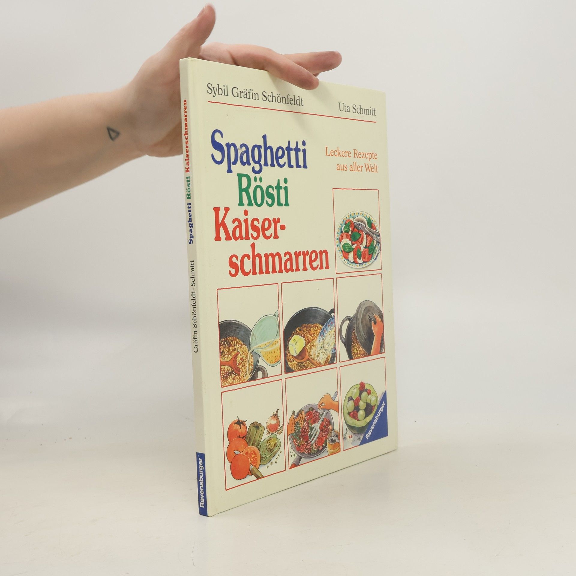 Sybil Schönfeldt Spaghetti, Rösti, Kaiserschmarren