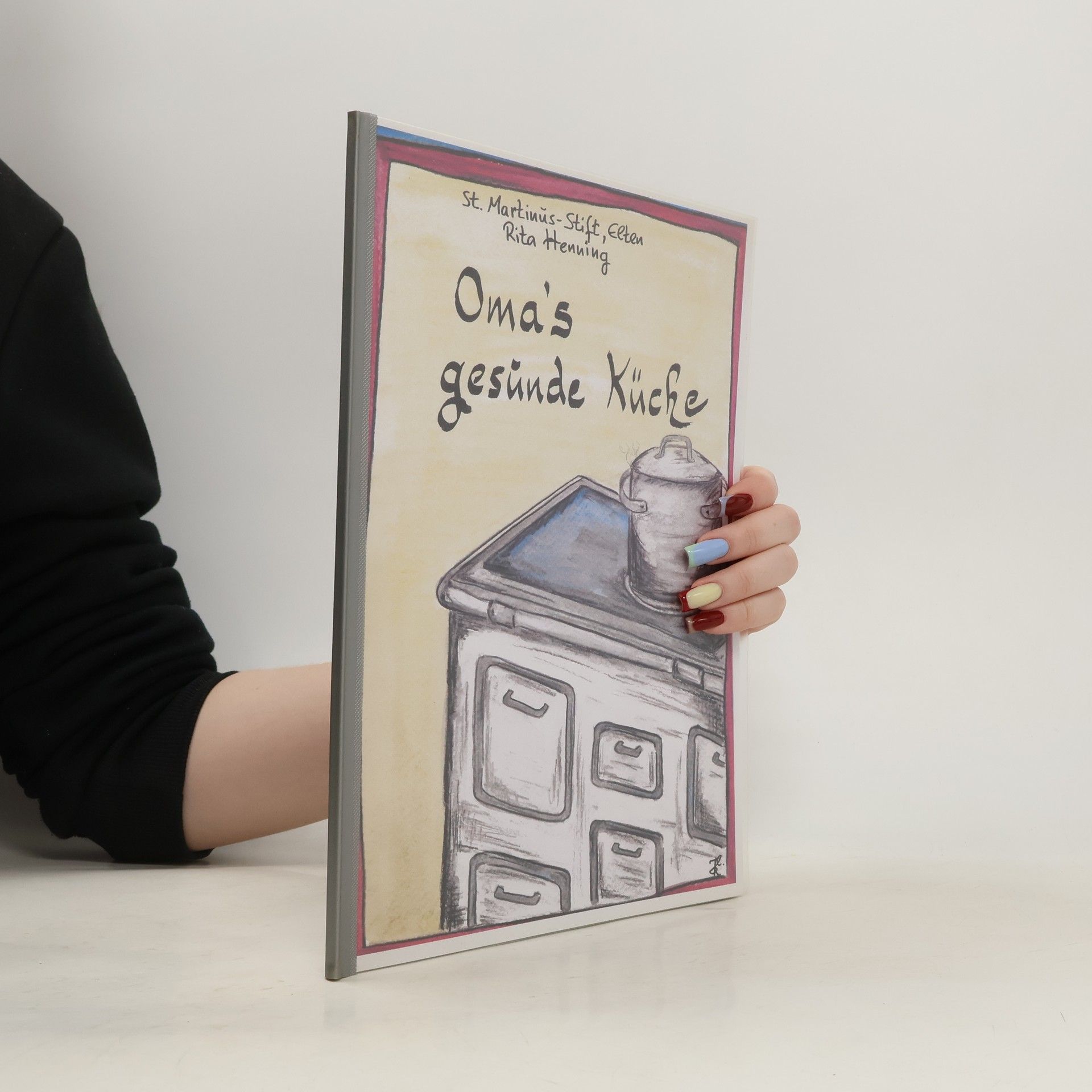 Various authors Oma’s Gesünde Küche