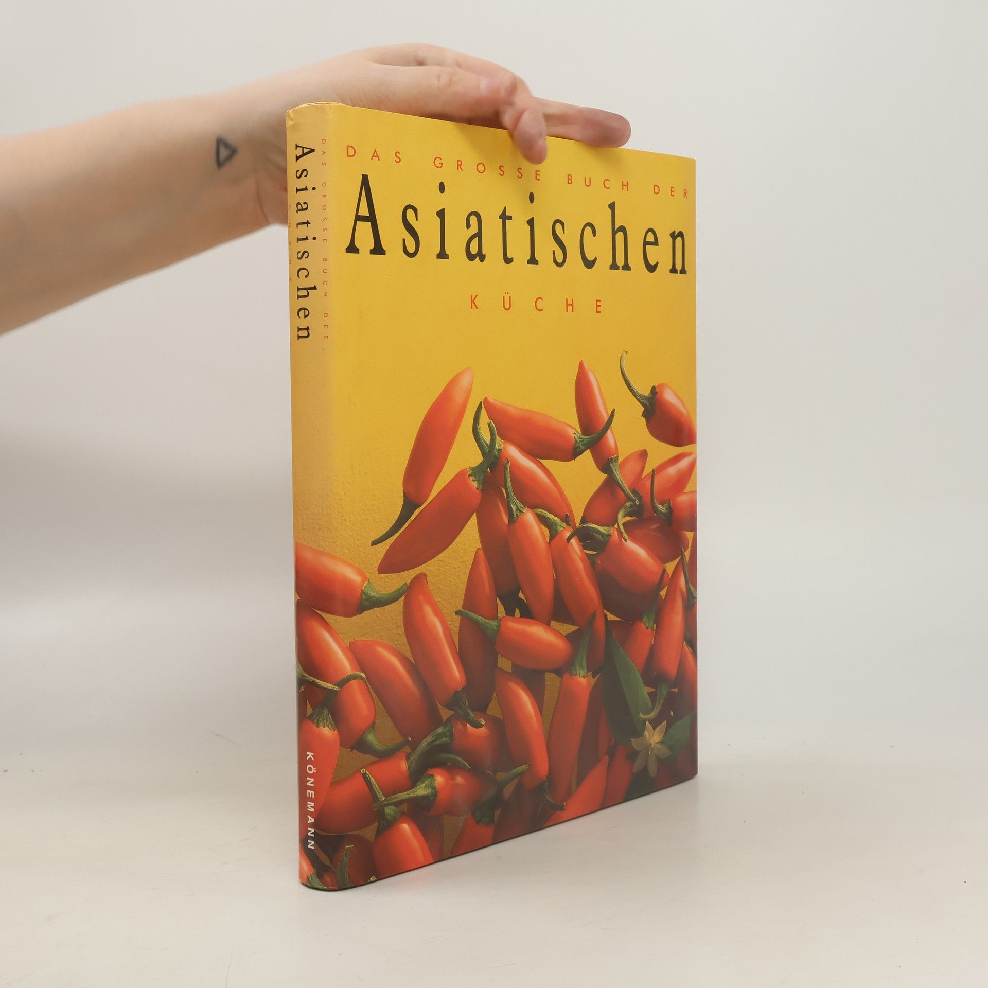 Various authors Das Grosse Buch der Asiatischen Küche