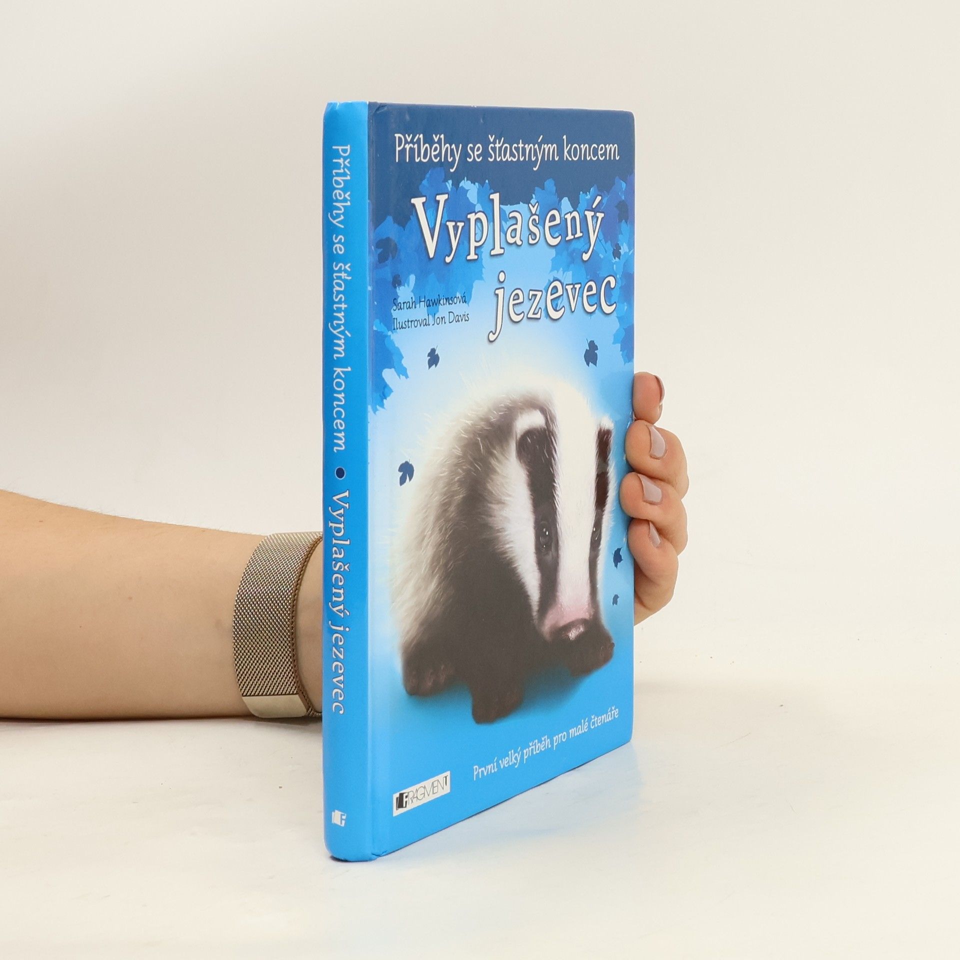 Sarah Hawkins Vyplašený jezevec