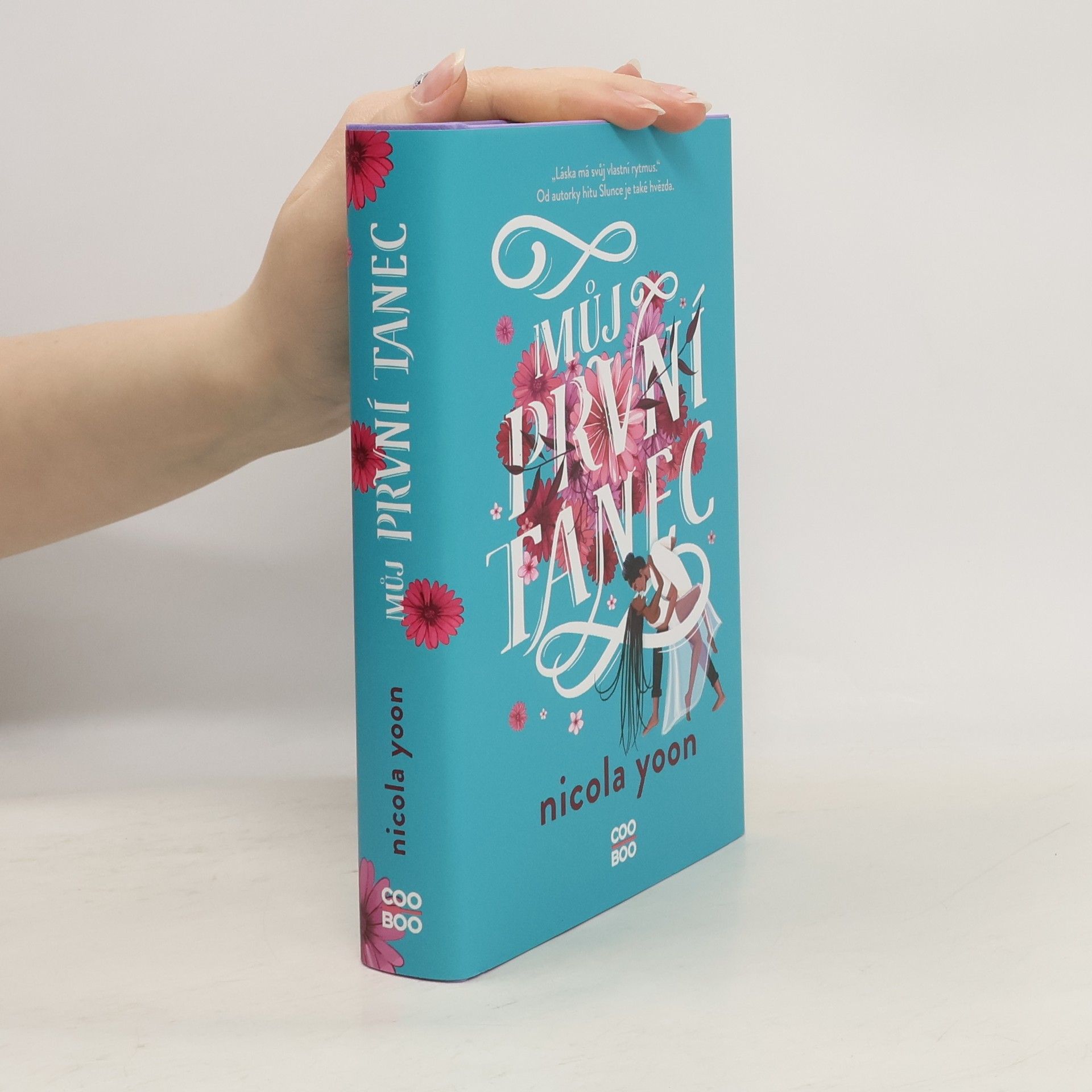 Nicola Yoon Můj první tanec