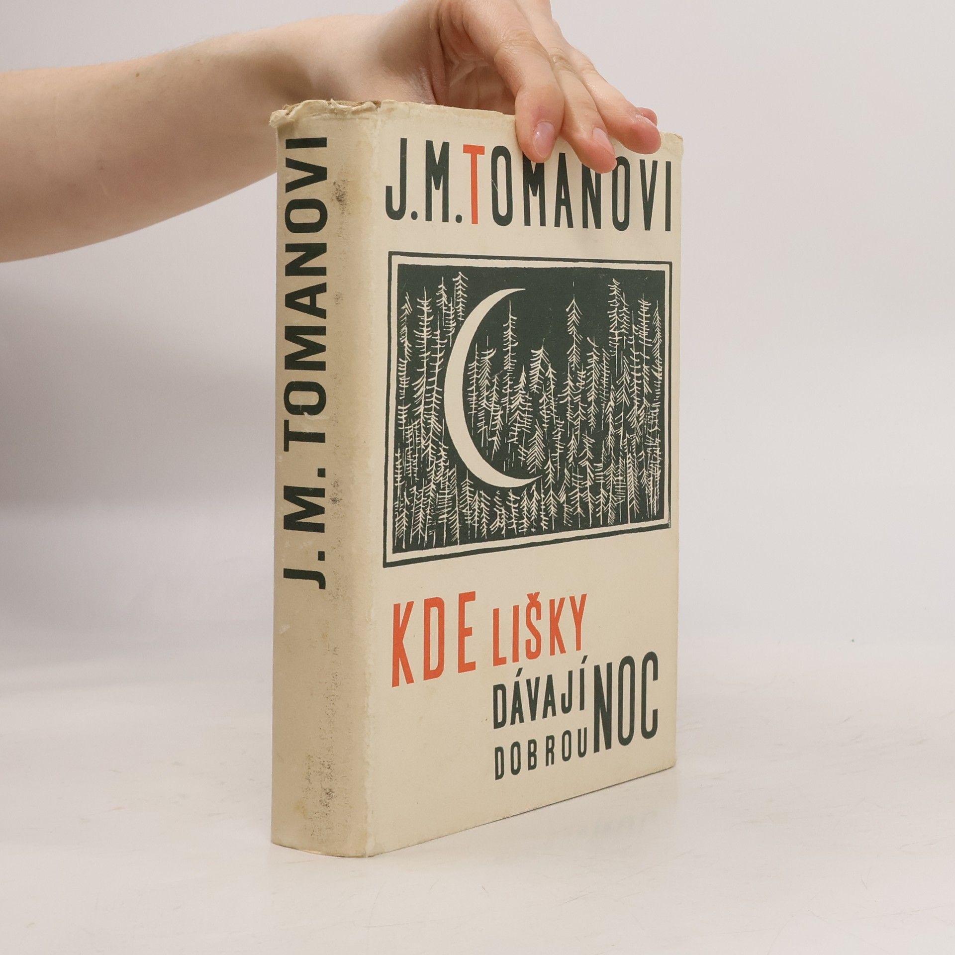 Miroslava Tomanová Kde lišky dávají dobrou noc