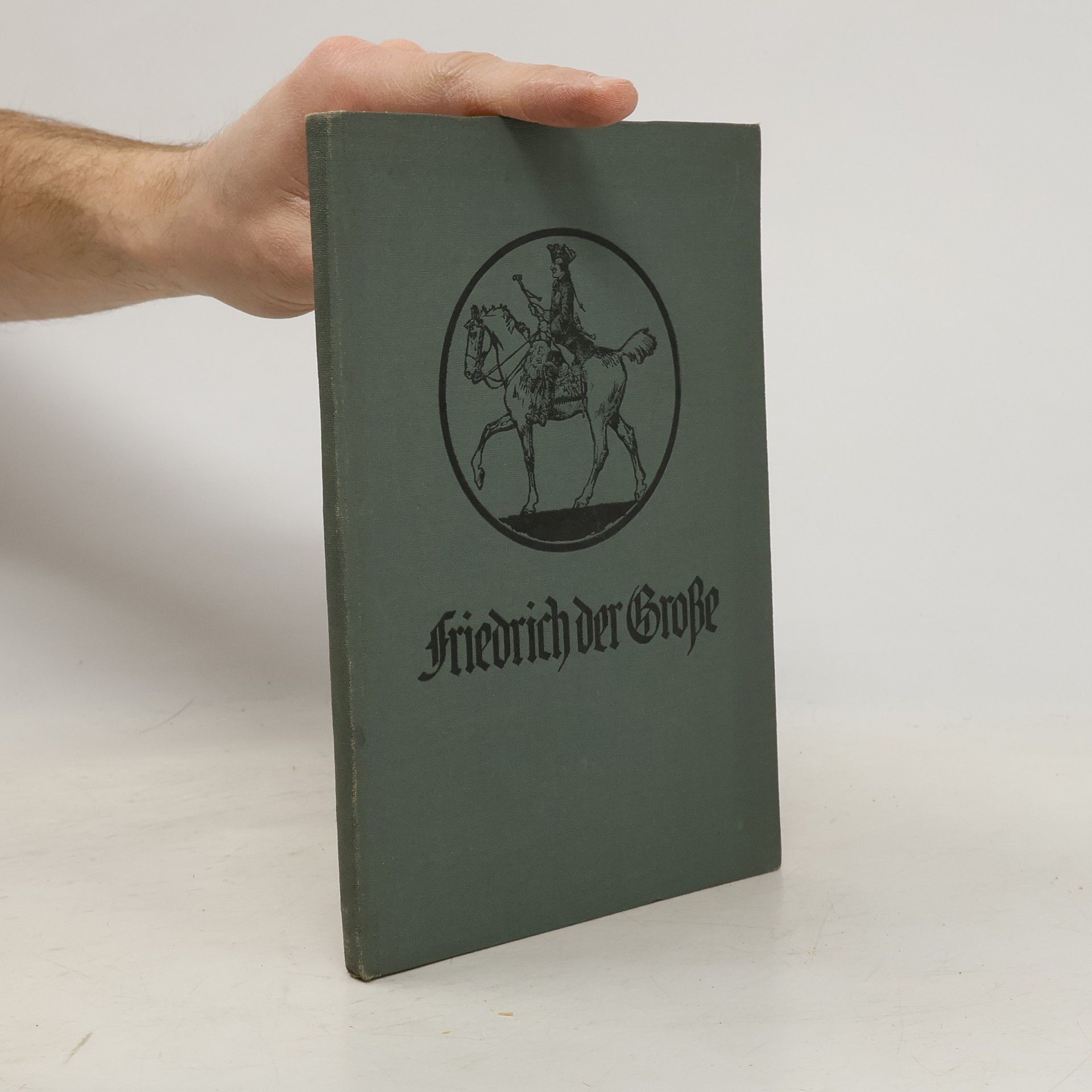 Eugen Weimann Friedrich der Grosse