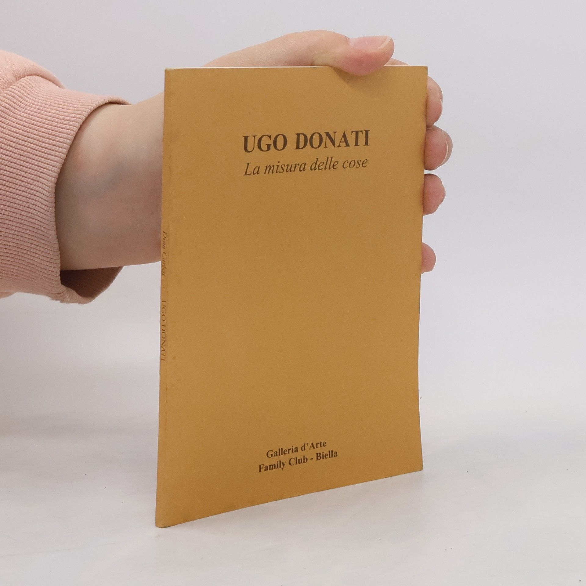 Ugo Donati La misura delle cose