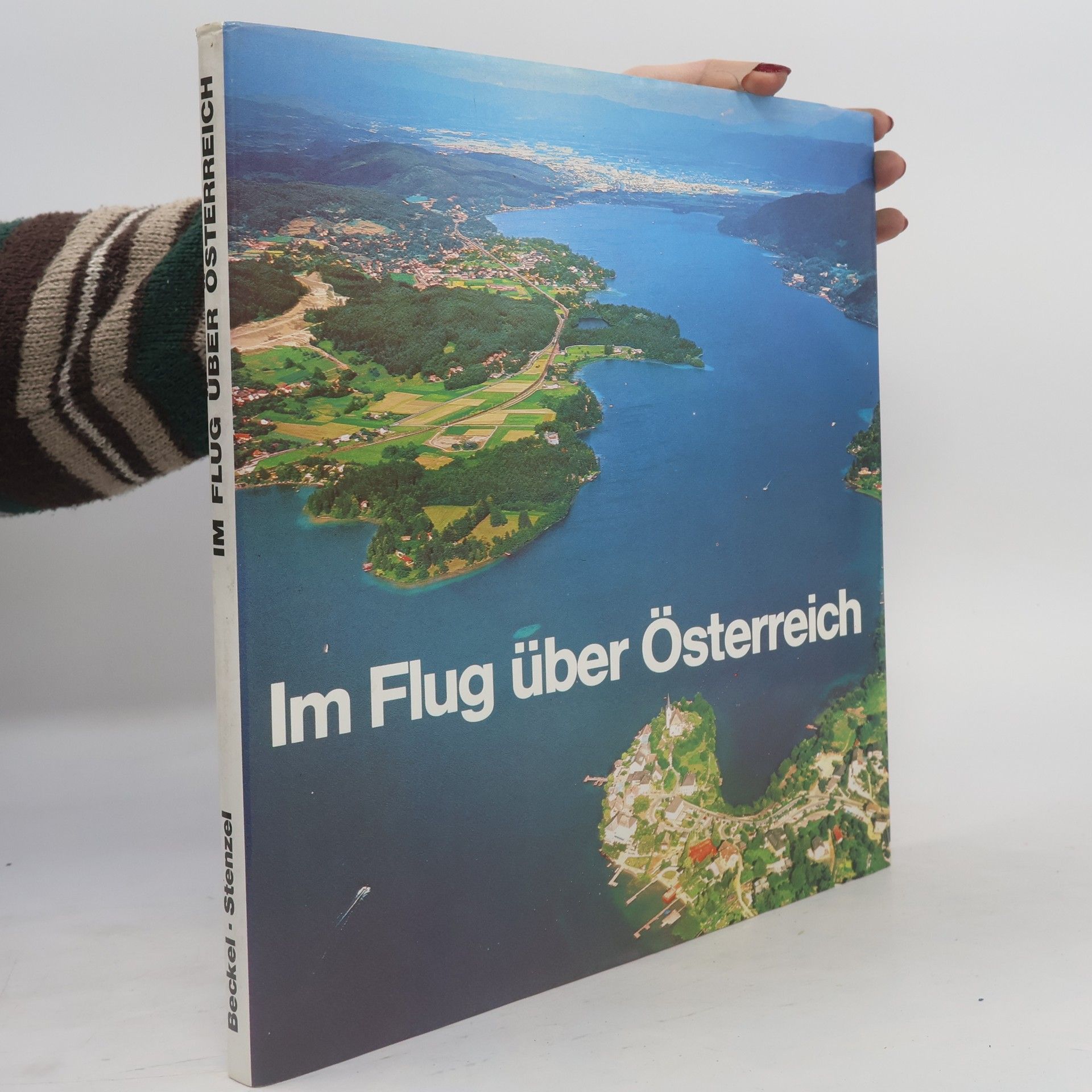 Lothar Beckel Im Flug über Österreich