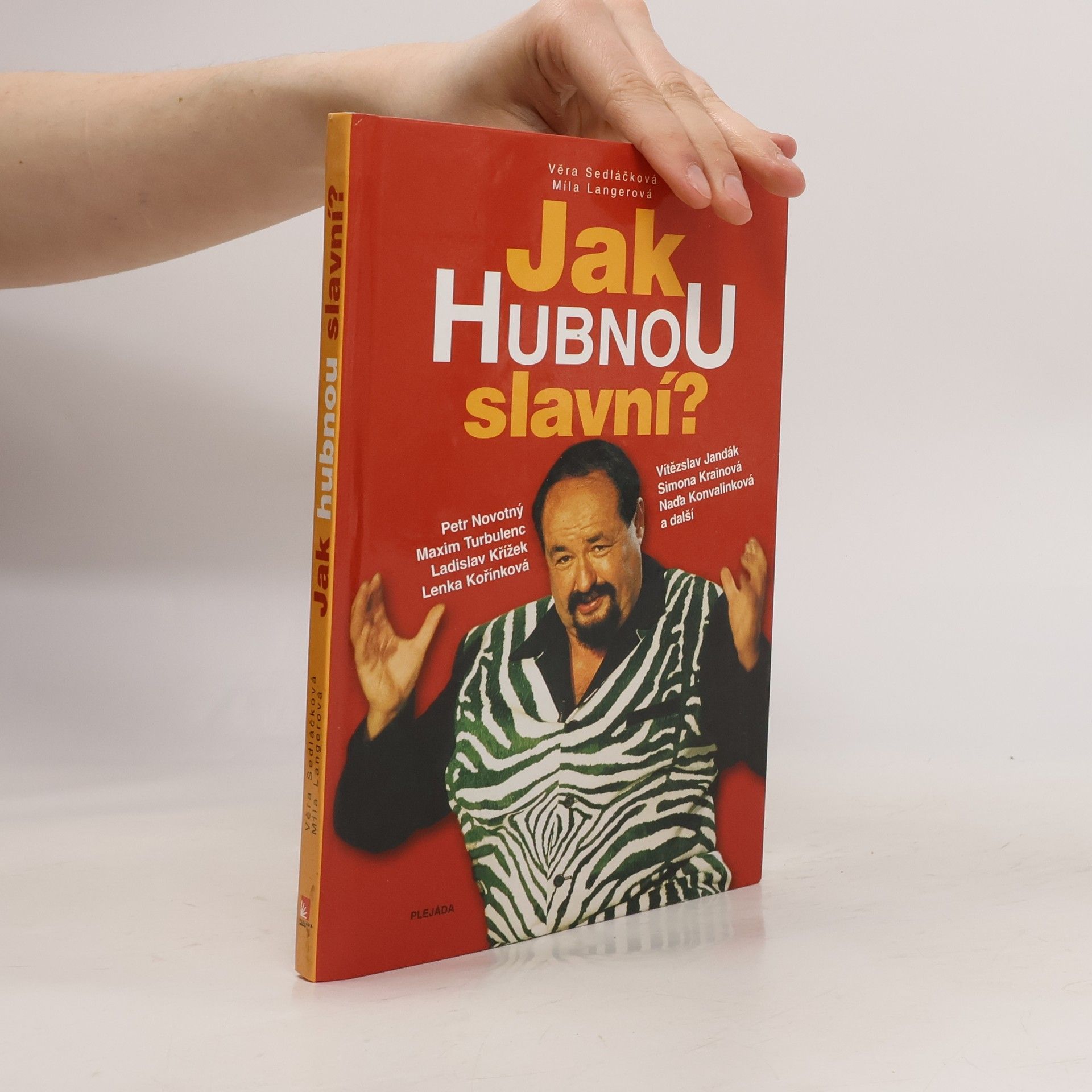 Věra Sedláčková Jak hubnou slavní?