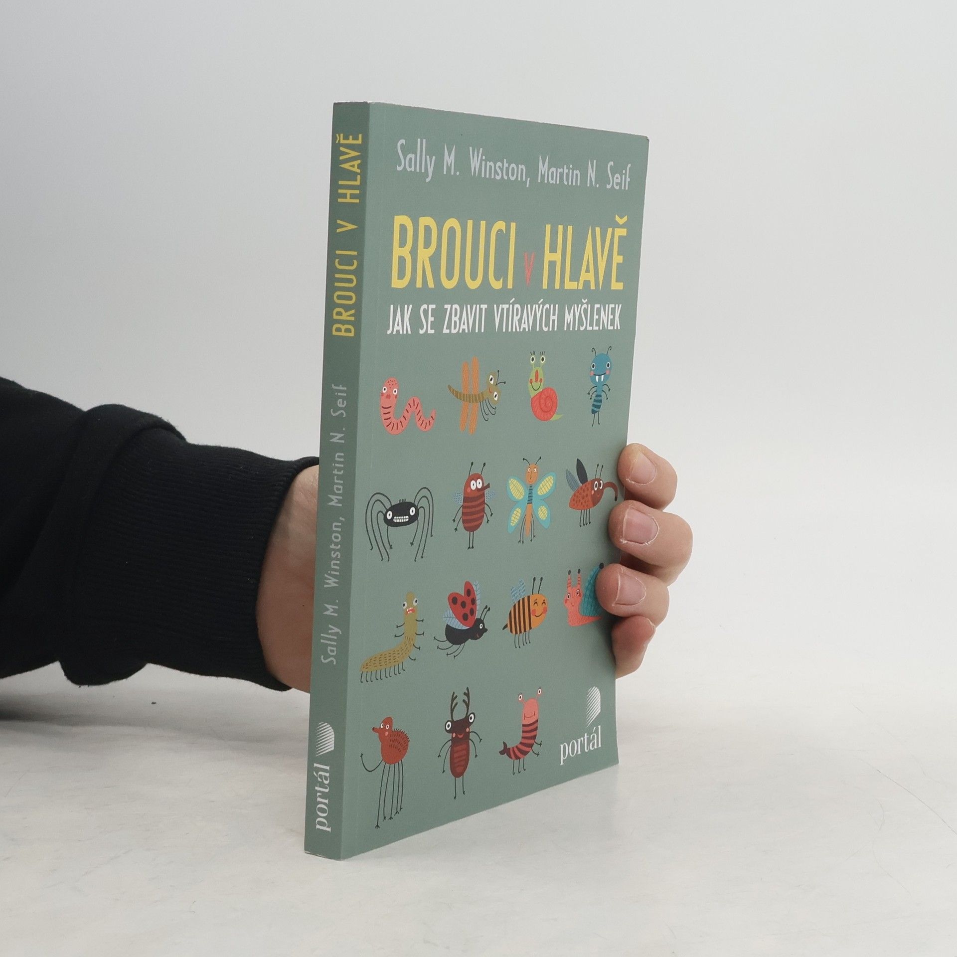 Sally Winston Brouci v hlavě. Jak se zbavit vtíravých myšlenek