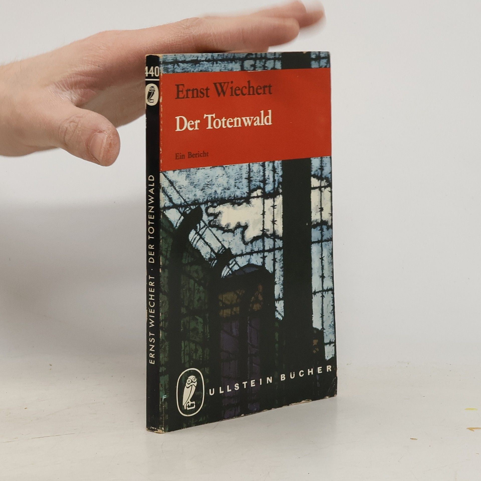 Ernst Wichert Ernst Wiechert: Der Totenwald. Ein Bericht