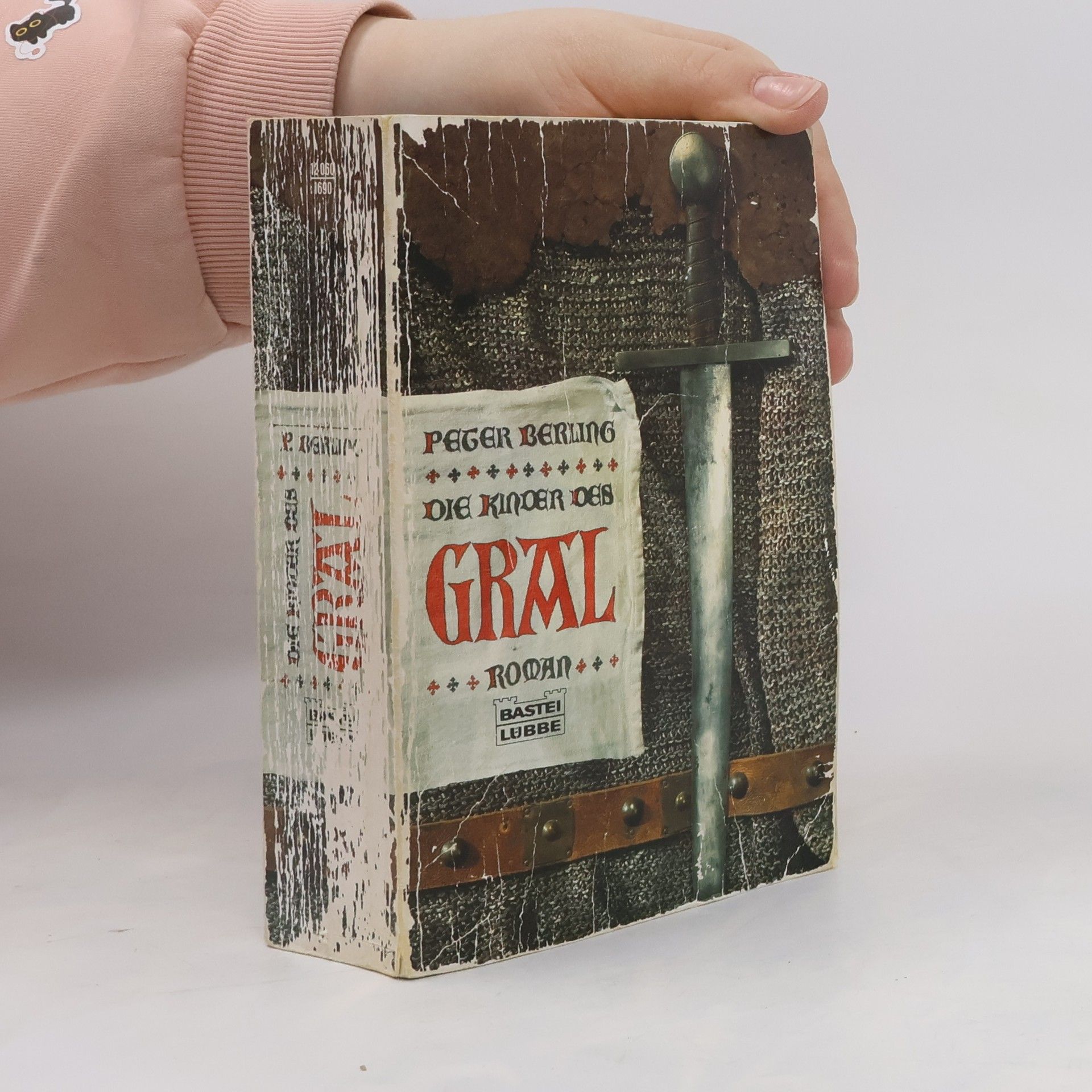 Peter Berling Die Kinder des Gral