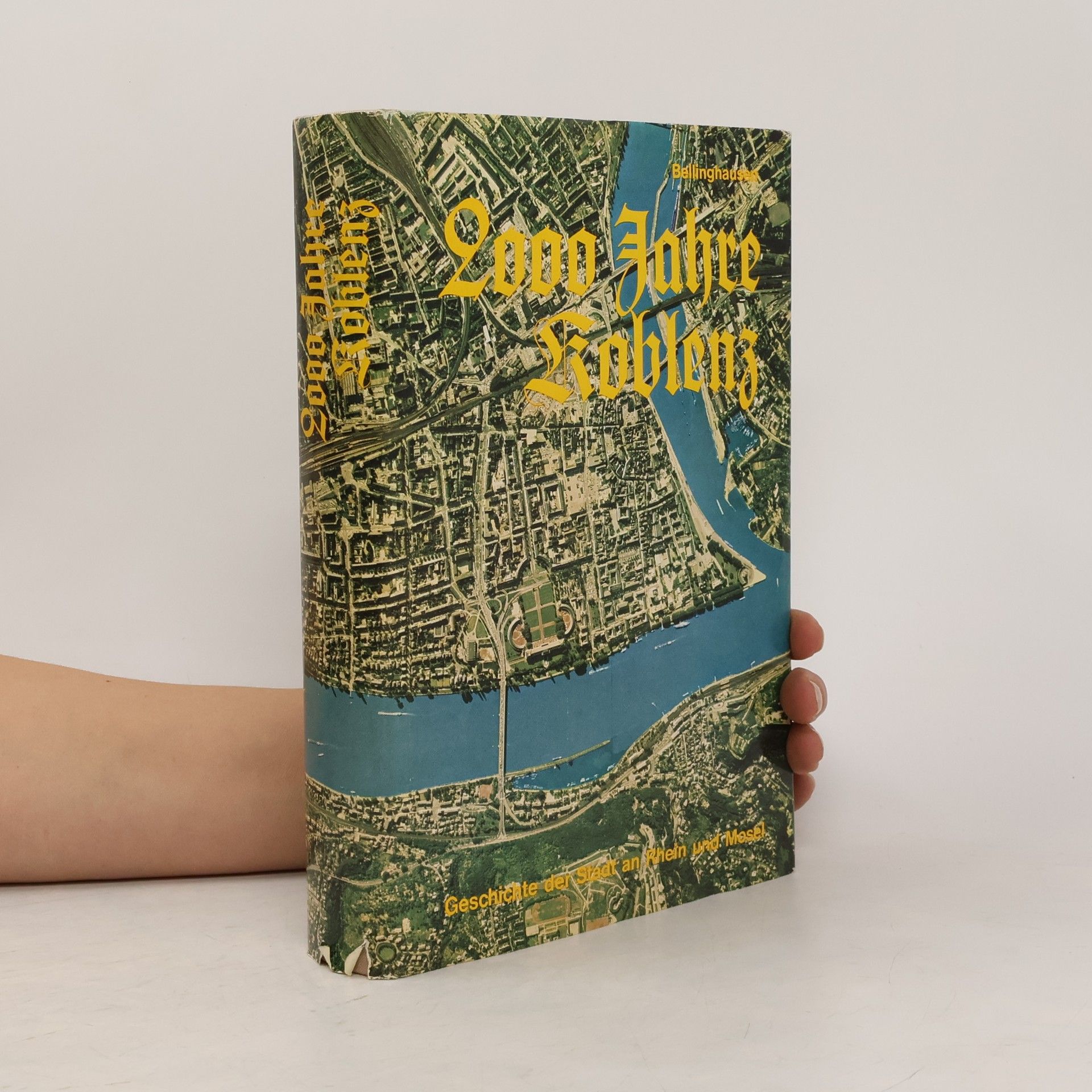 Hans Bellinghausen 2000 Jahre Koblenz