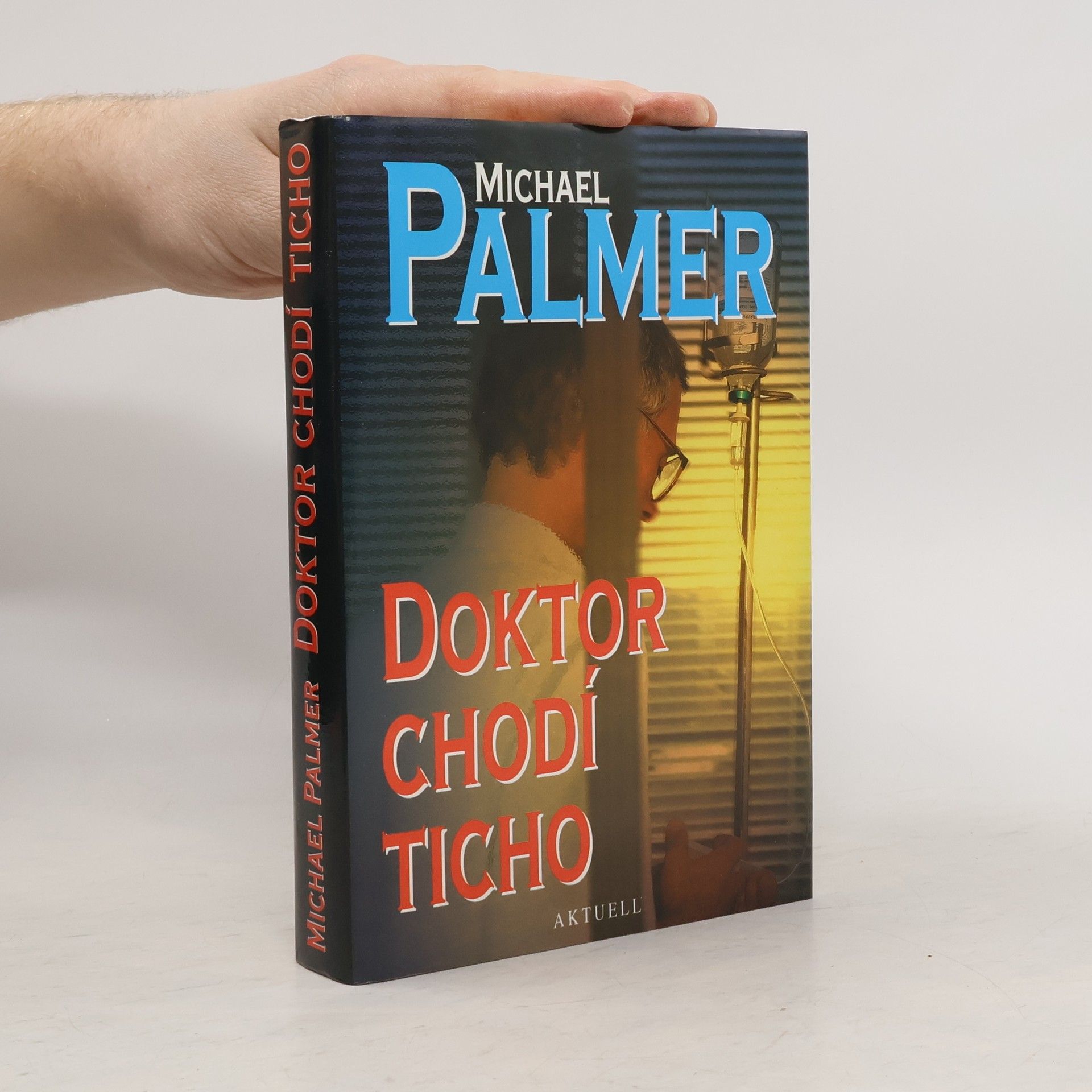 Michael Palmer Doktor chodí ticho