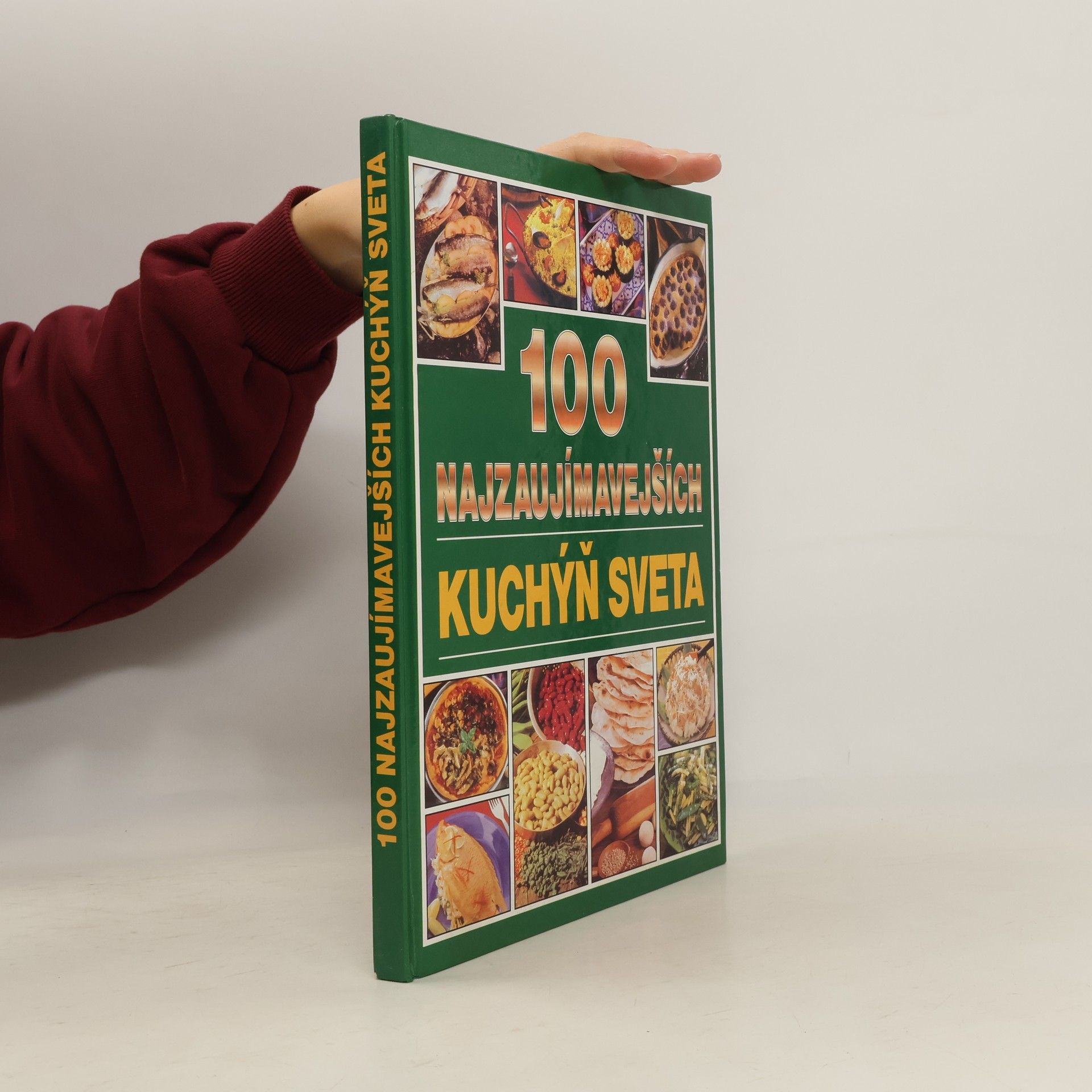 Viktor Faktor 100 najzaujímavejších kuchýň sveta