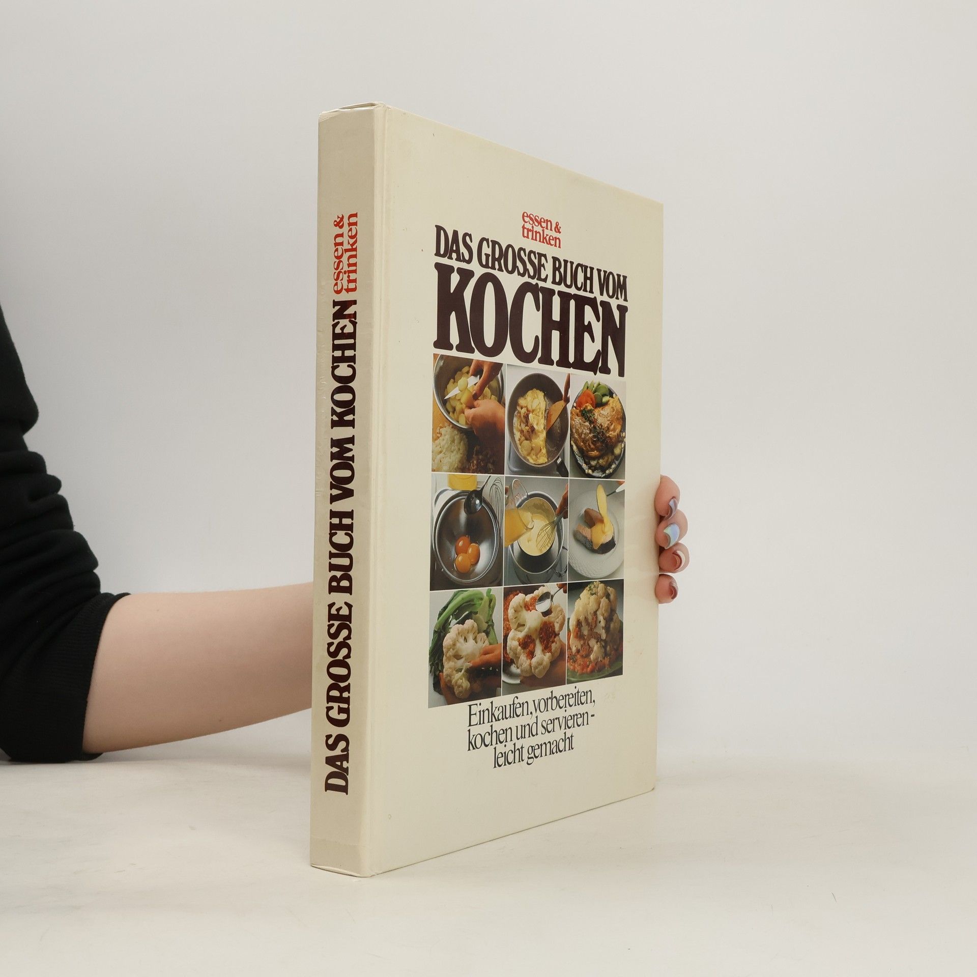 Autorenkollektiv Das Grosse Buch vom Kochen