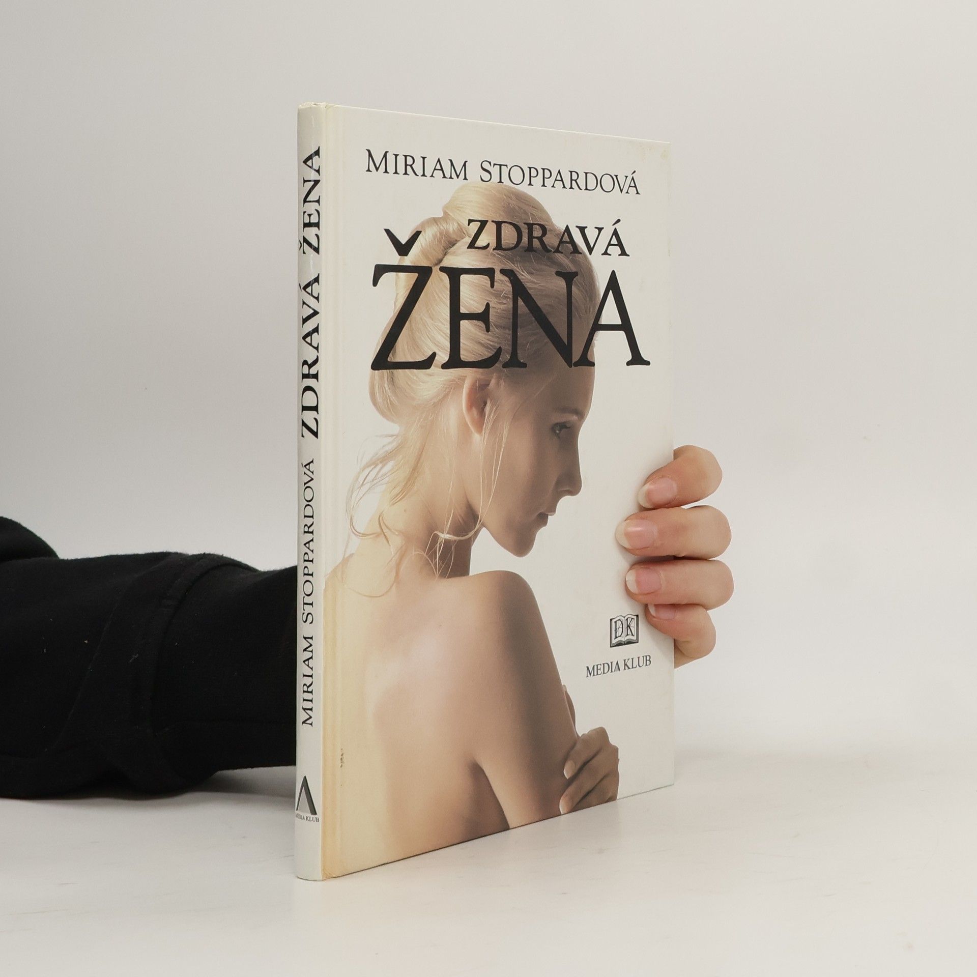 Miriam Stoppard Zdravá žena