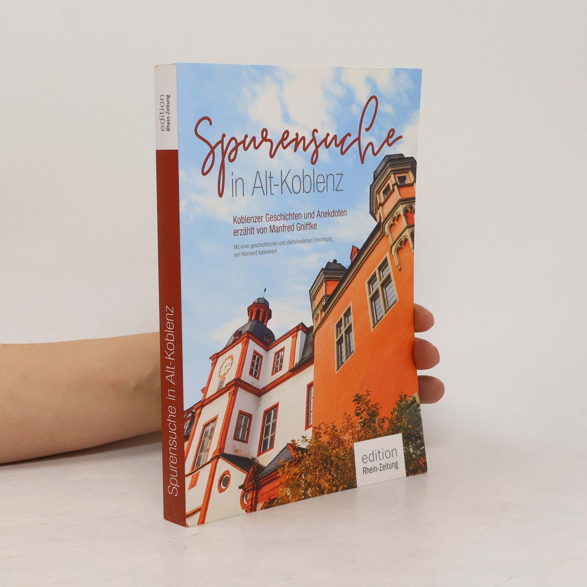 Spurensuche in Alt-Koblenz