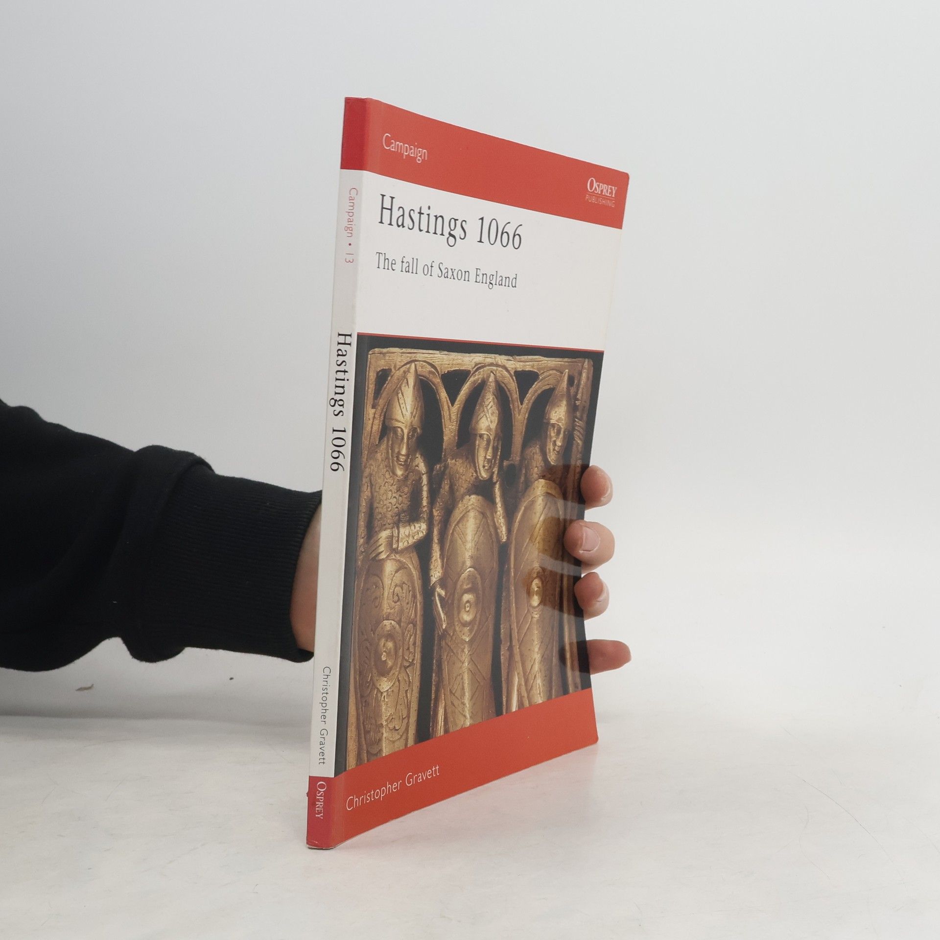 Christopher Gravett Hastings 1066