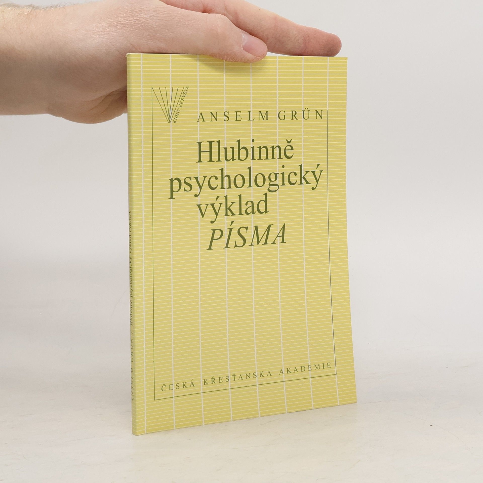 Anselm Grün Hlubinně psychologický výklad Písma