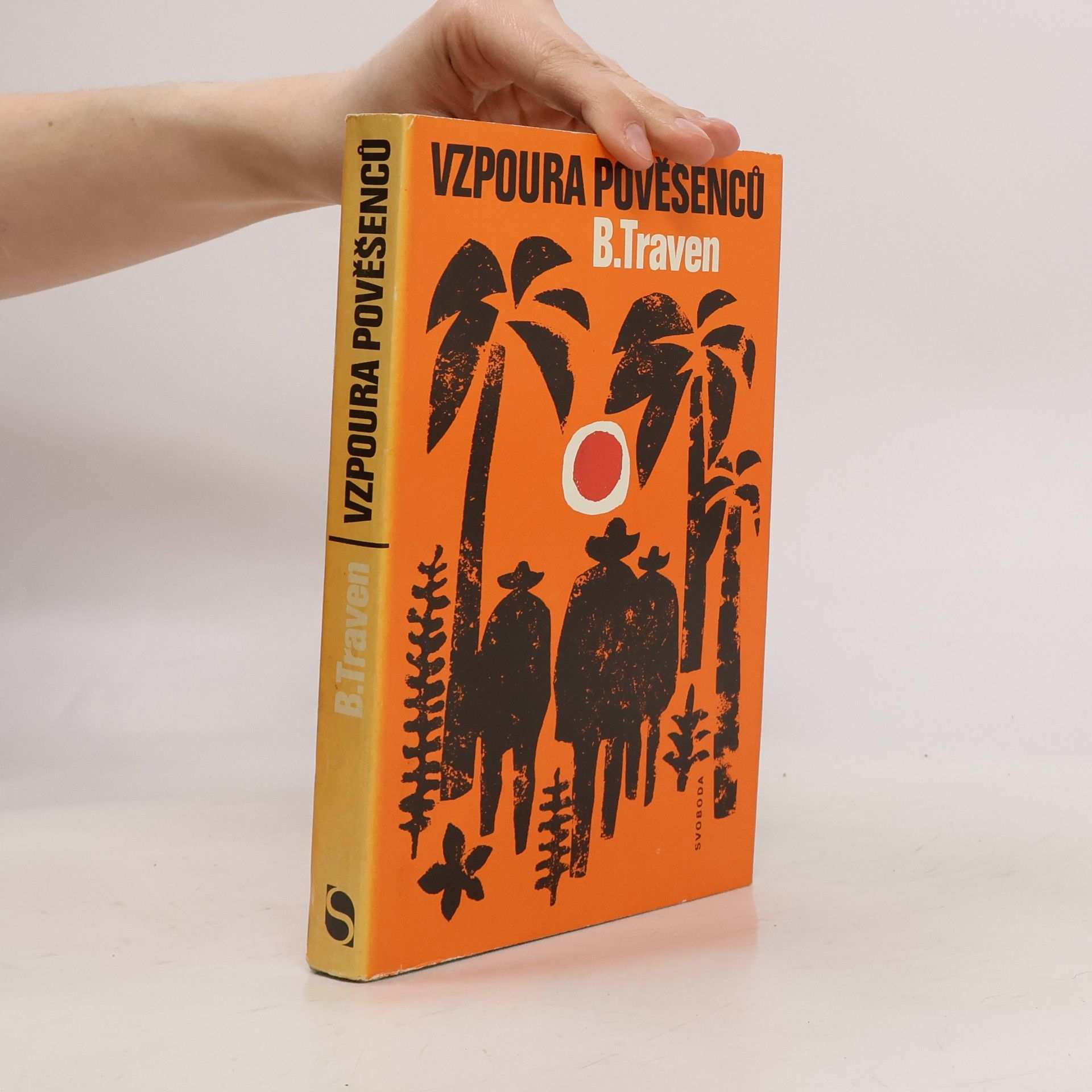B. Traven Vzpoura pověšenců