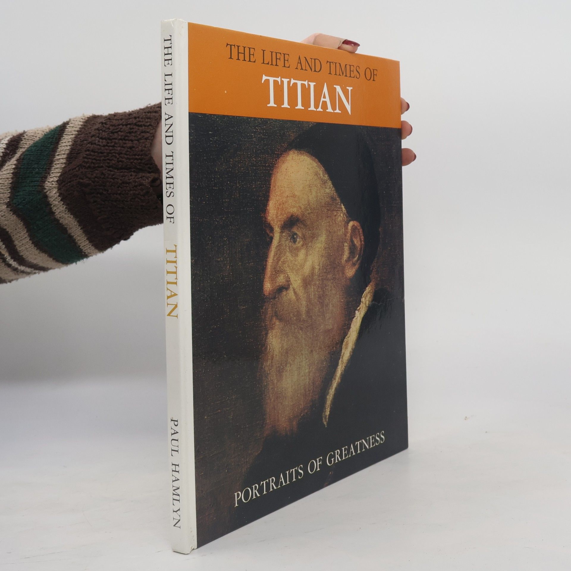 Autorenkollektiv The life and Times of Titian