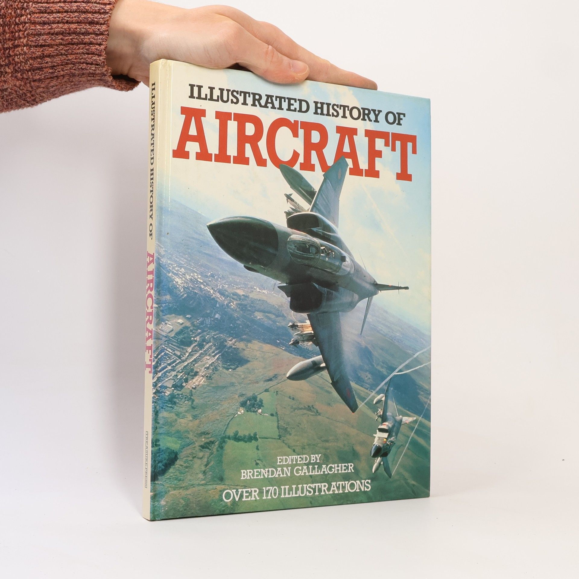 Brendan Gallagher Illustrated History of Aircraft