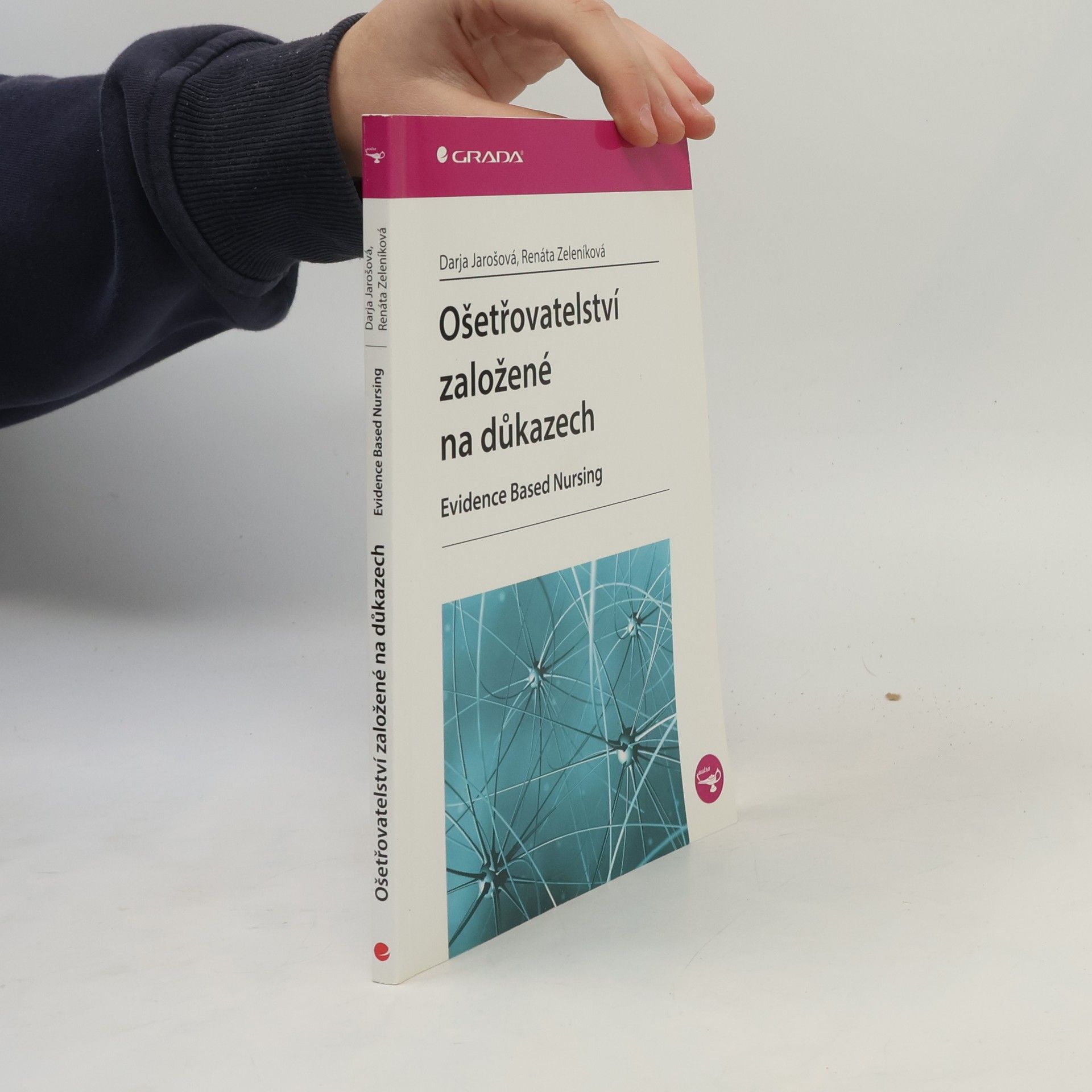 Ošetřovatelství založené na důkazech