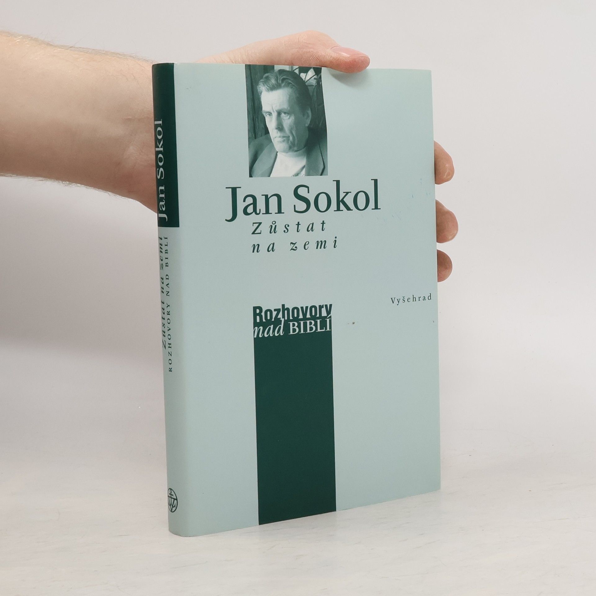 Jan Sokol Zůstat na zemi