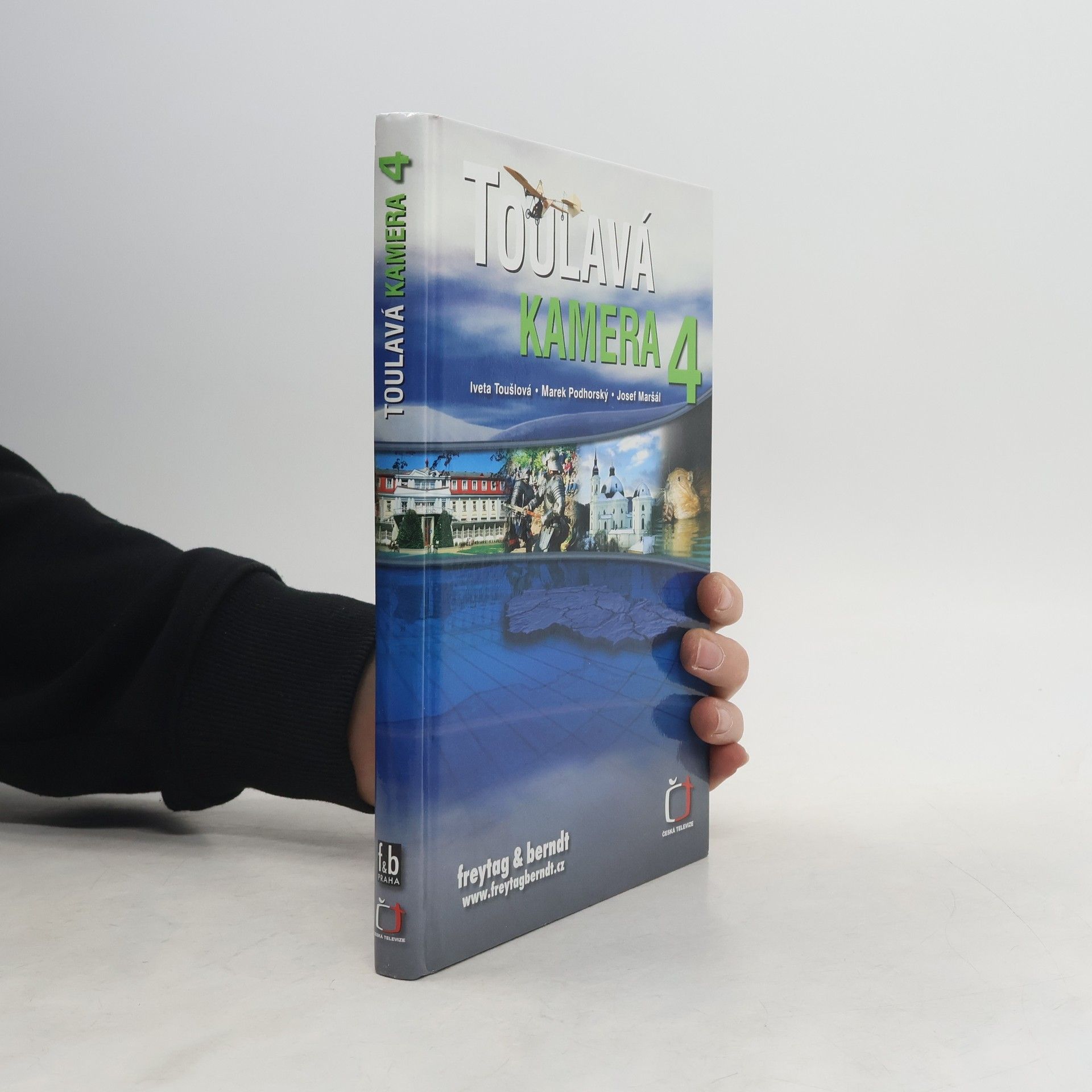 Iveta Toušlová Toulavá kamera 4