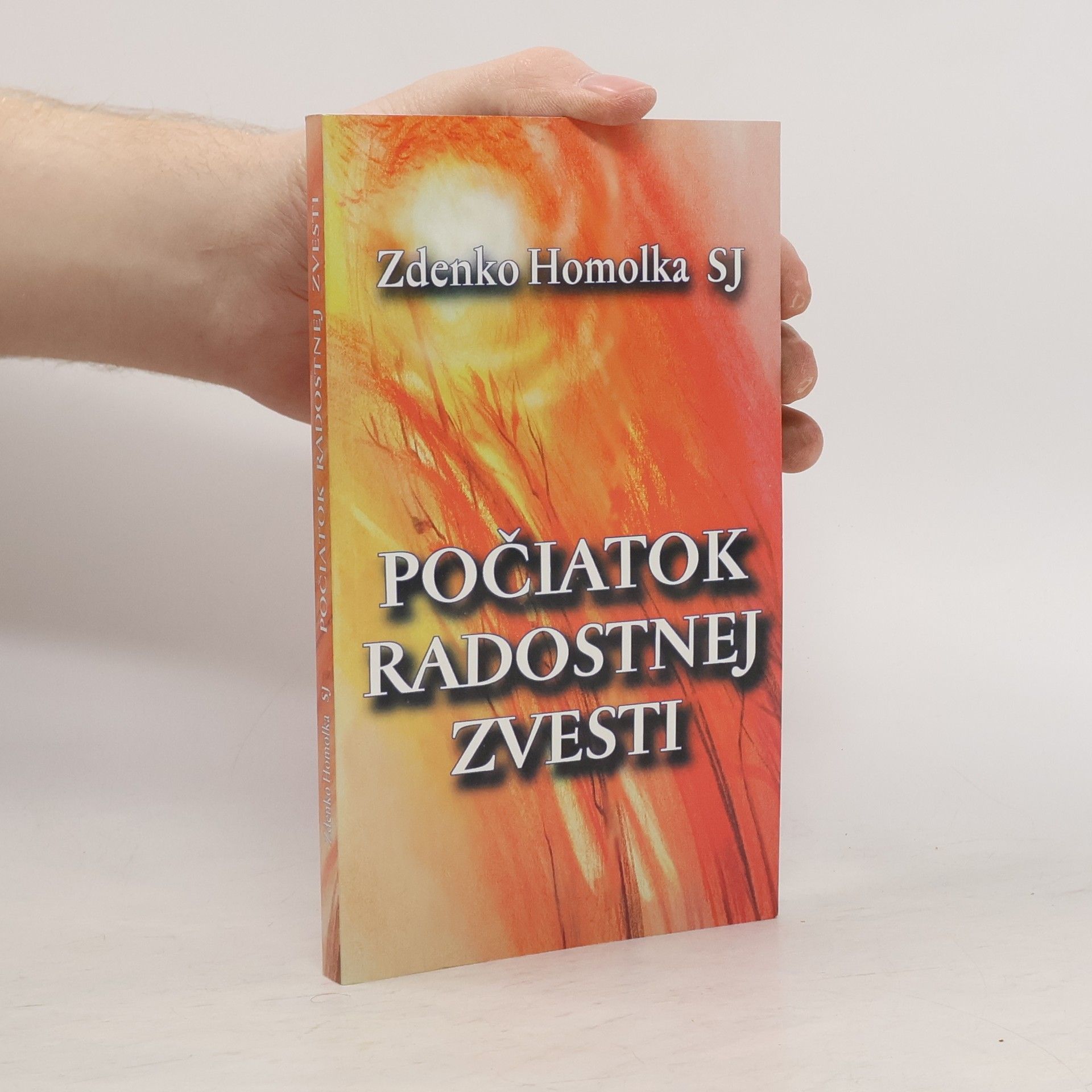 Zdenko Homolka Počiatok radostnej zvesti