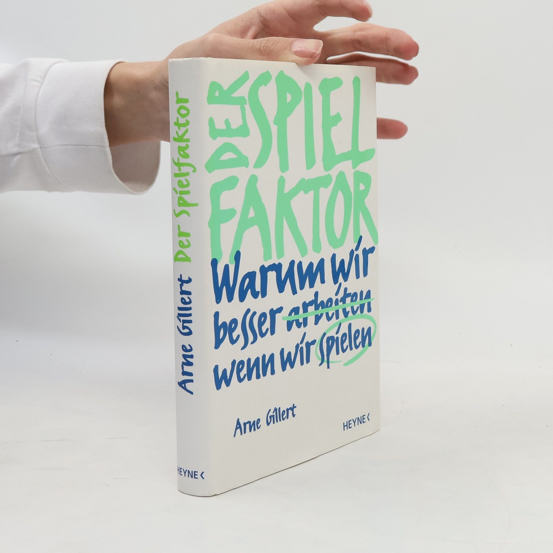 Arne Gillert Der Spielfaktor