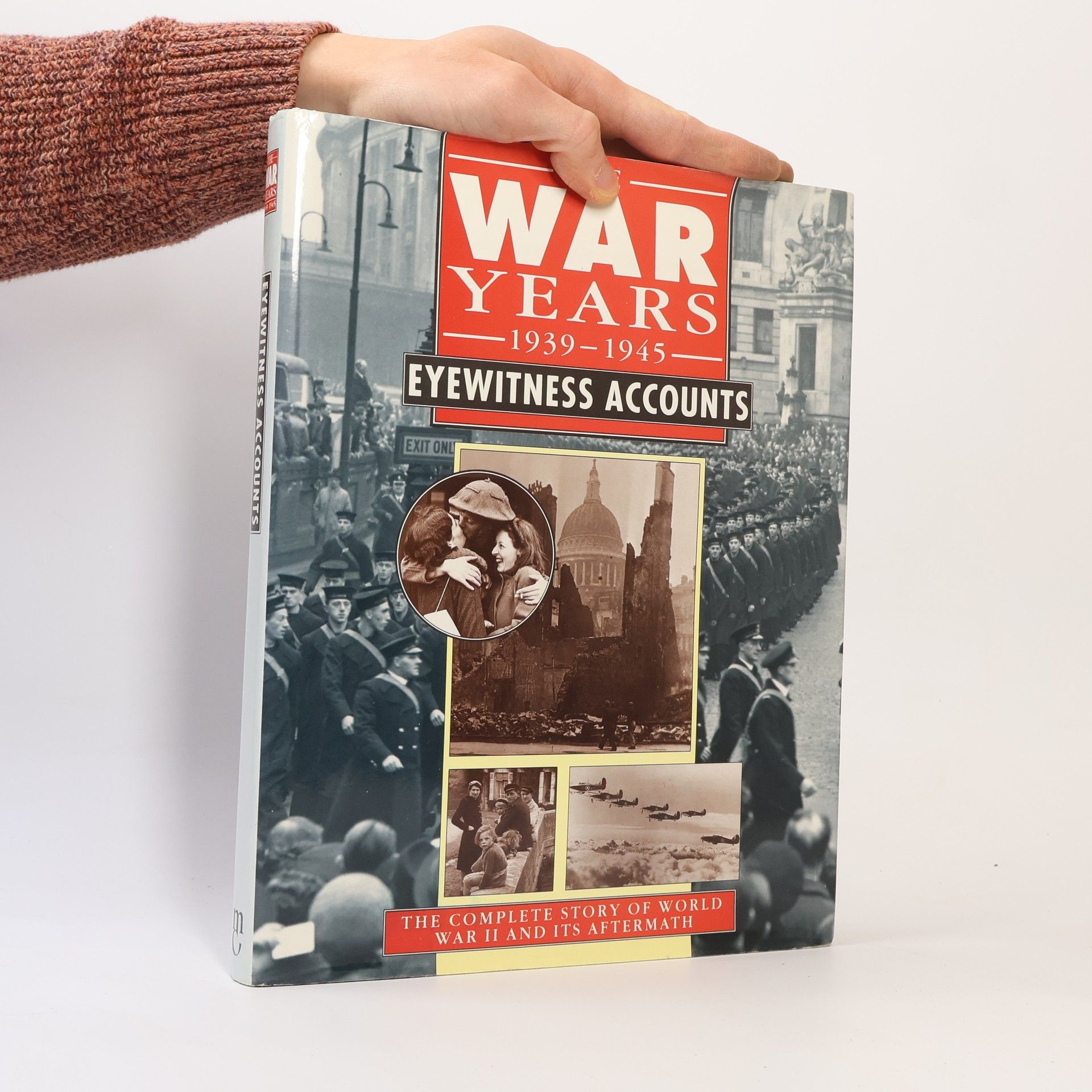 Autorenkollektiv The War Years, 1939-1945