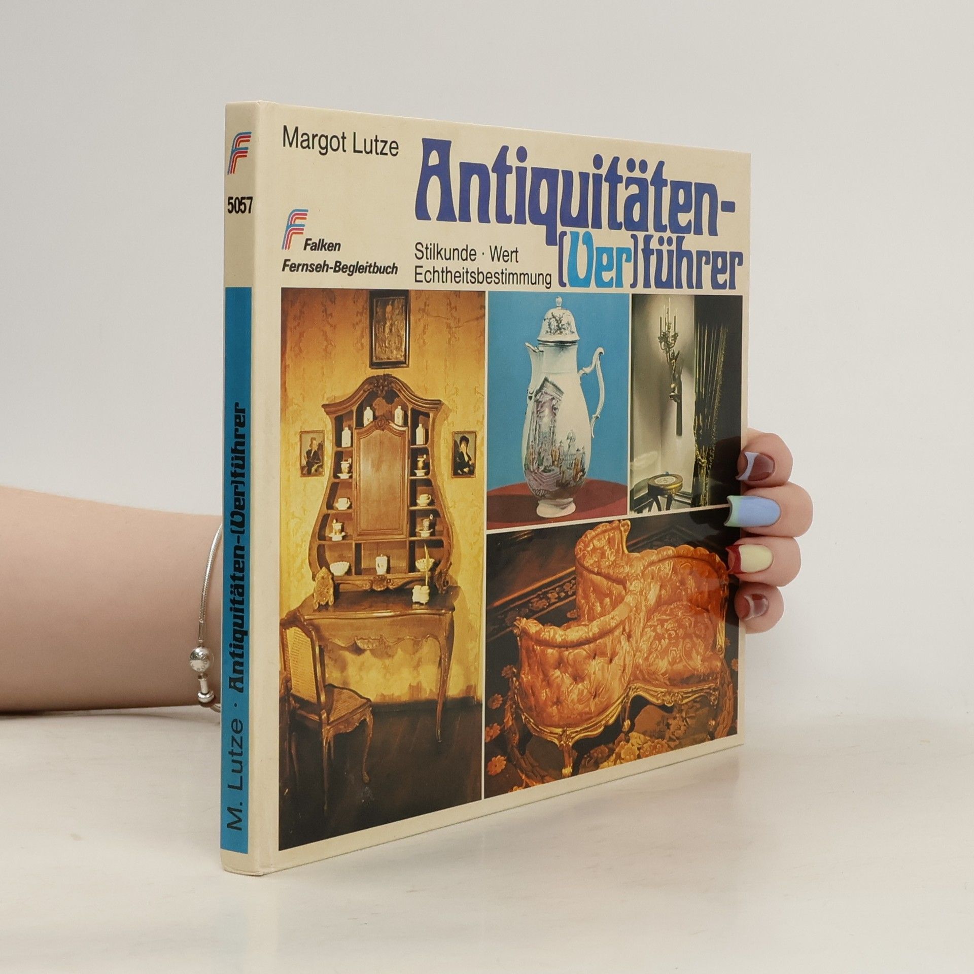 Margot Lutze Antiquitäten-(Ver)führer