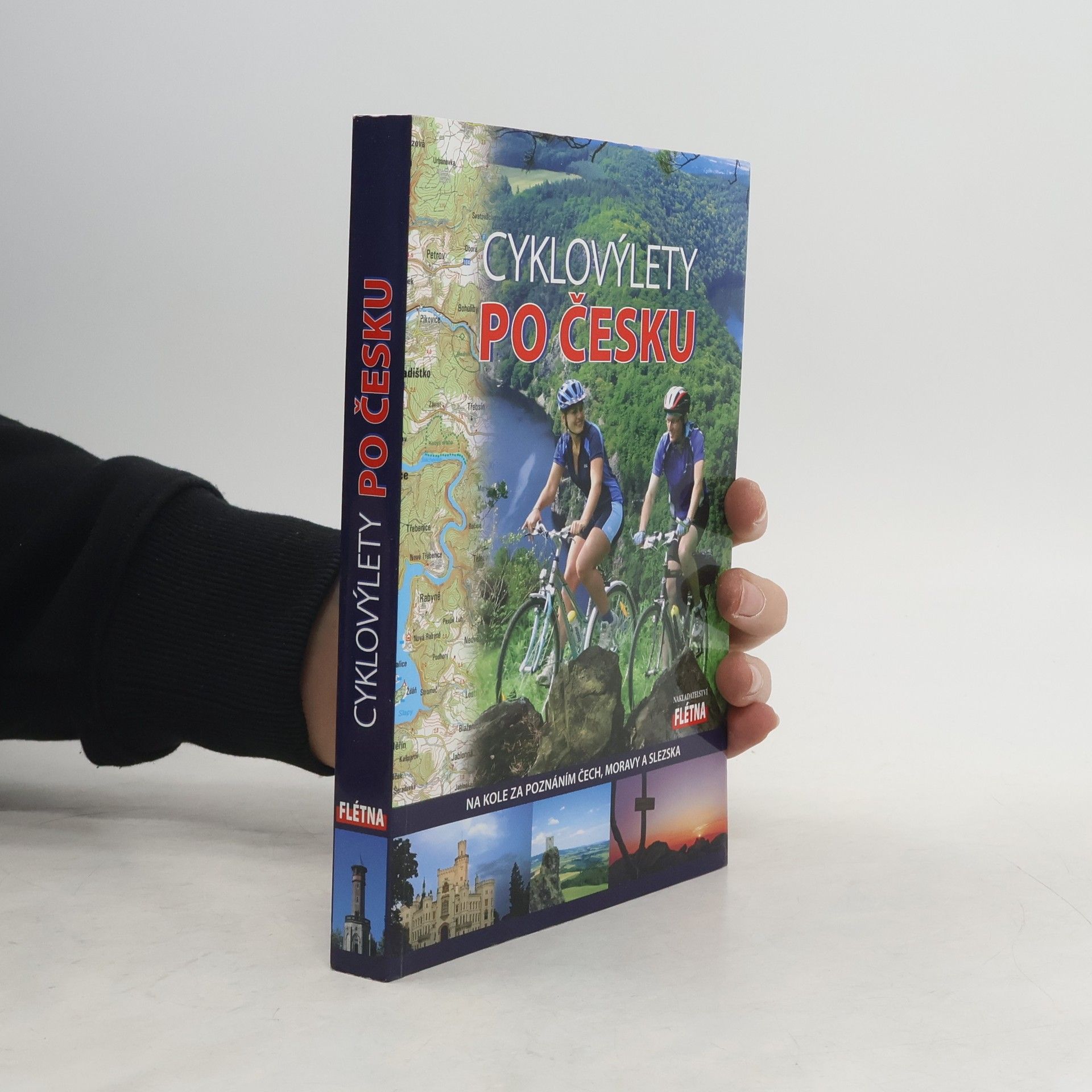 Martin Leschinger Cyklovýlety po Česku : na kole za poznáním Čech, Moravy a Slezska