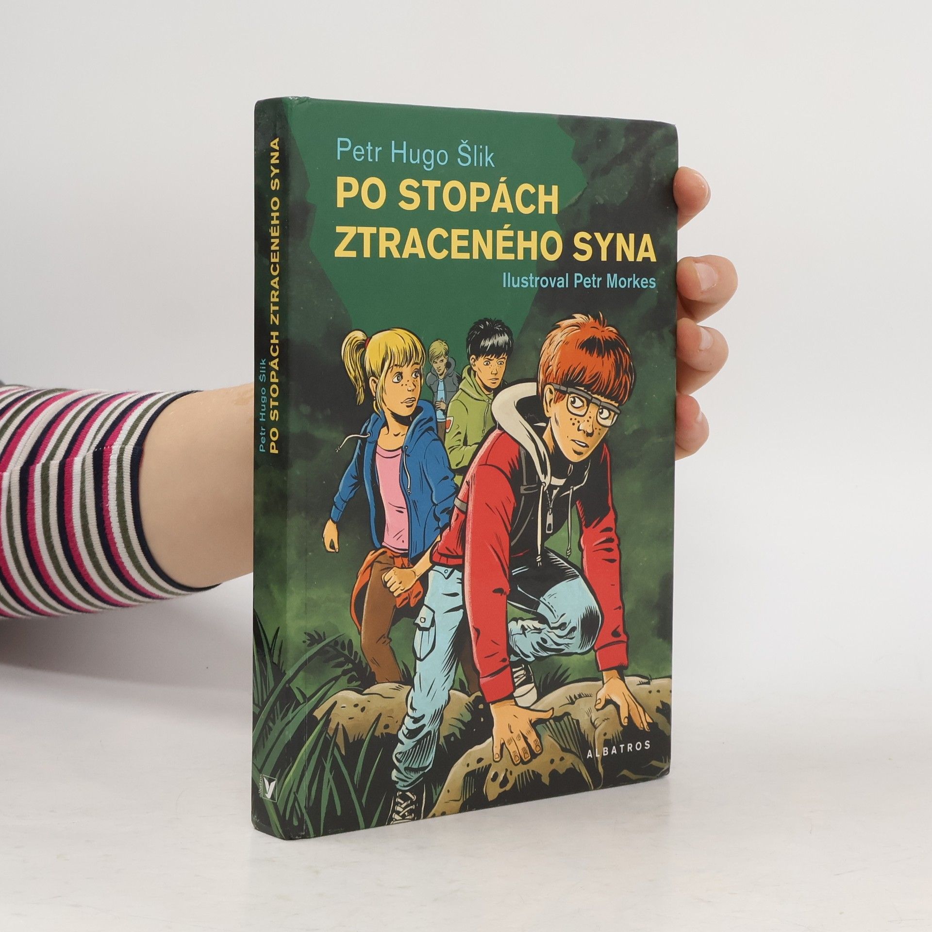 Petr Hugo Šlik Po stopách ztraceného syna