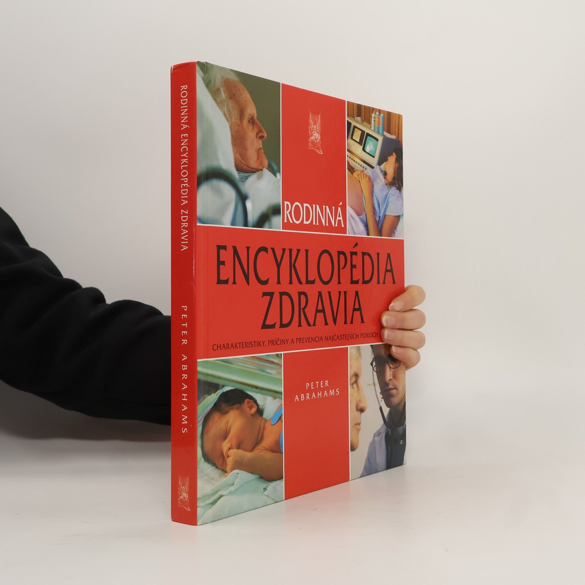 Abrahams Peter Rodinná encyklopédia zdravia