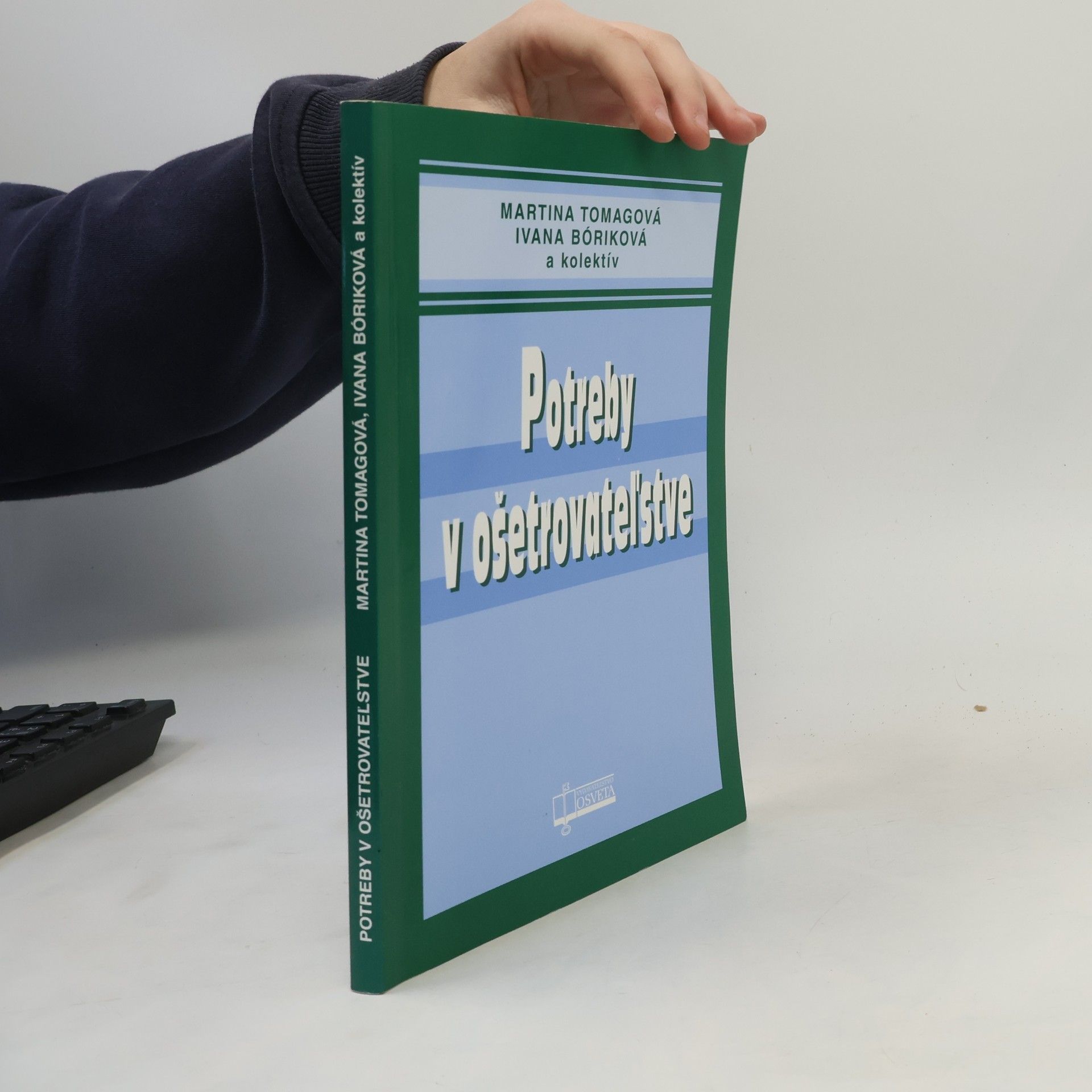Martina Tomagová Potreby v ošetrovateľstve