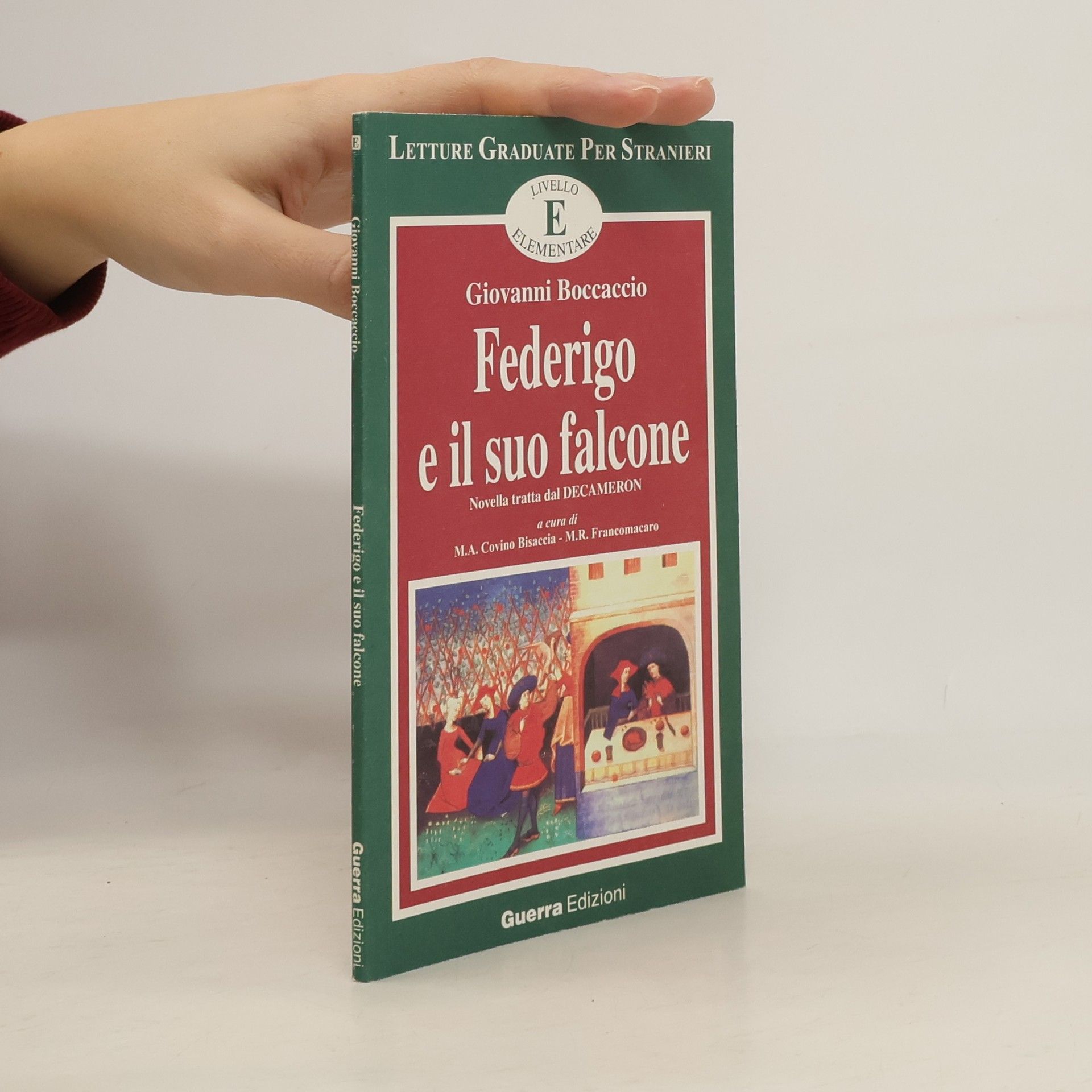 Giovanni Boccaccio Federigo e il suo falcone